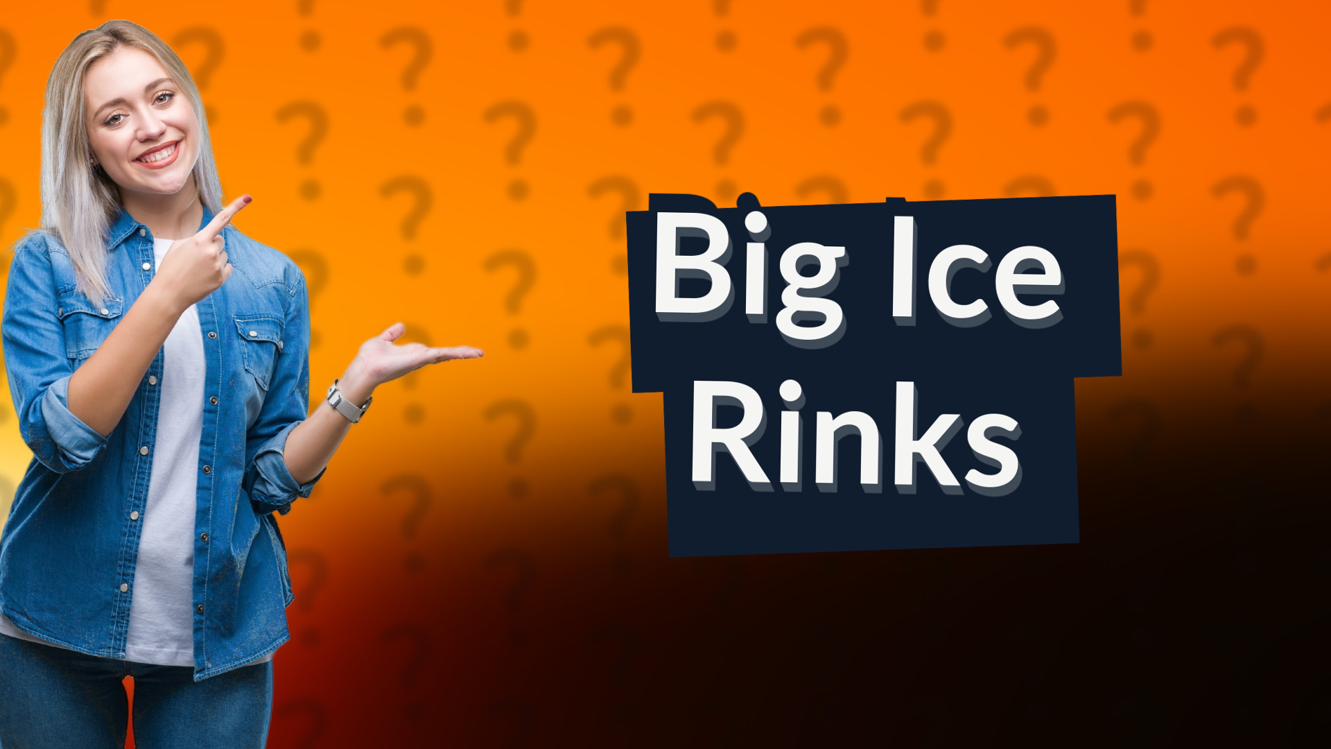 Big Ice Rinks