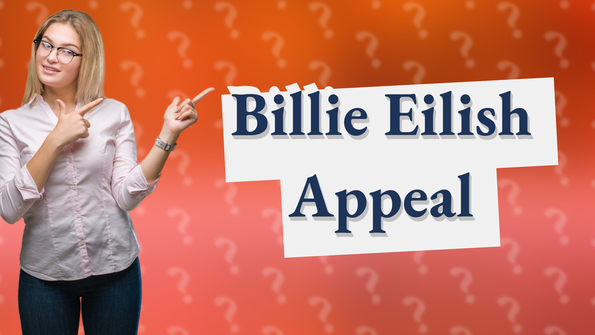 Billie Eilish Appeal