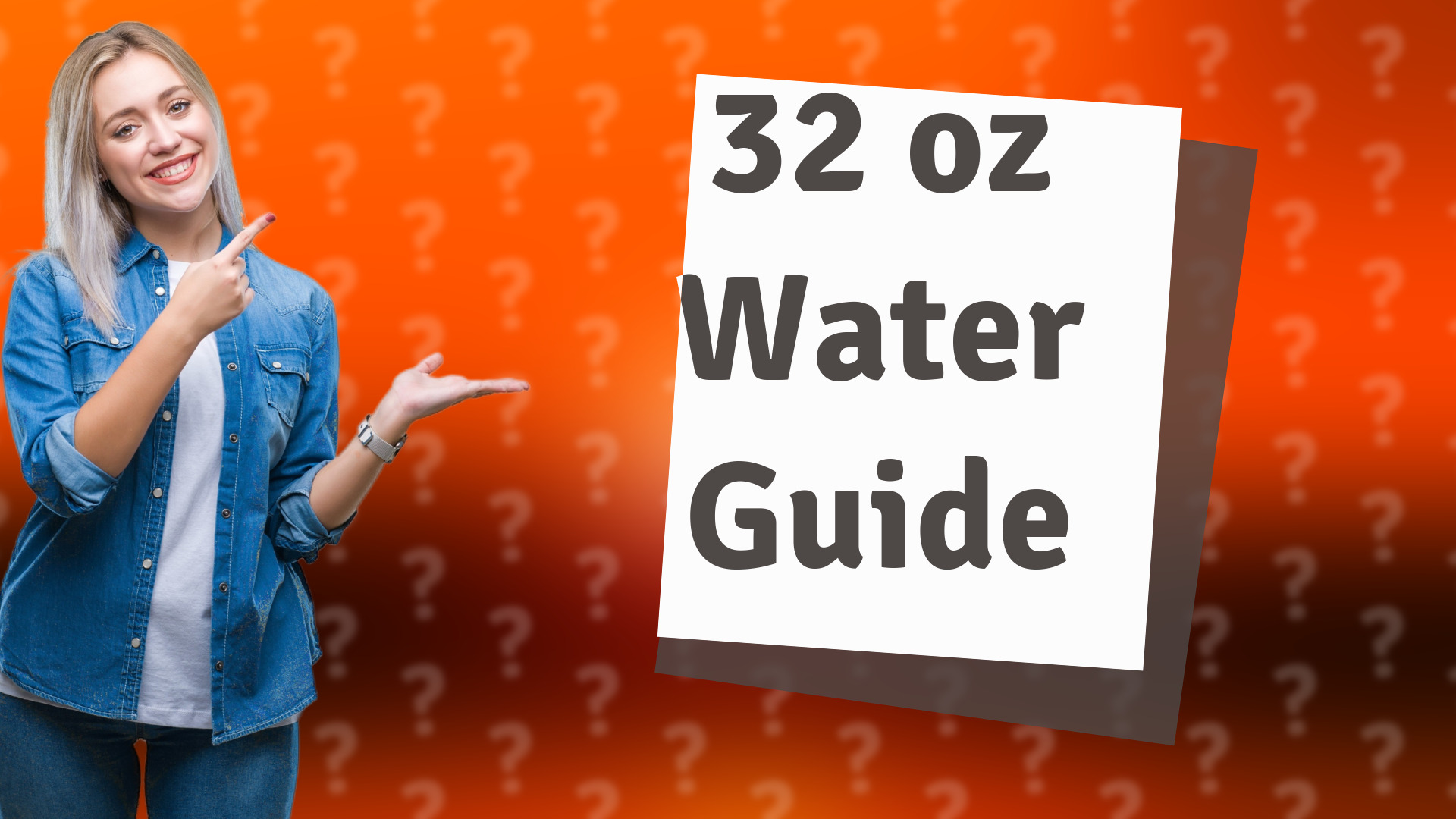 32 oz Water Guide