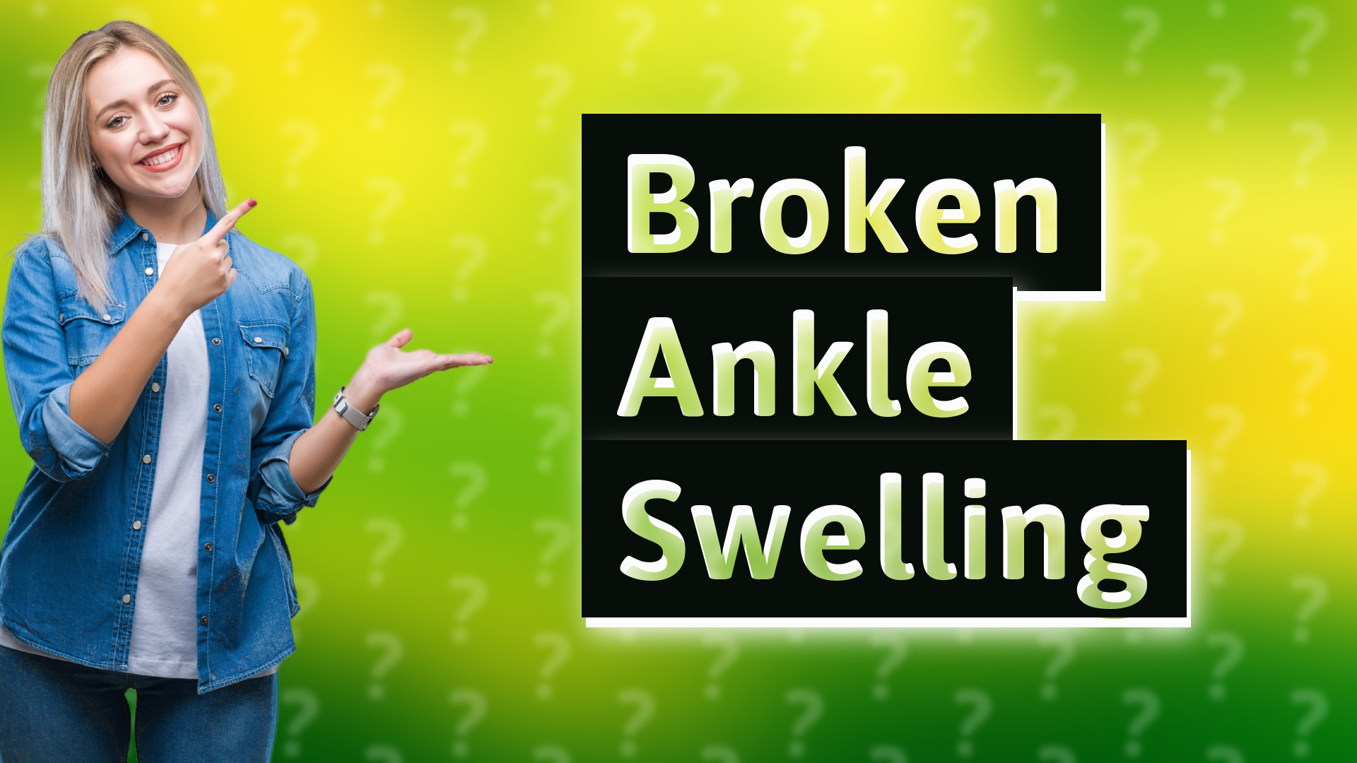 Broken Ankle Swelling