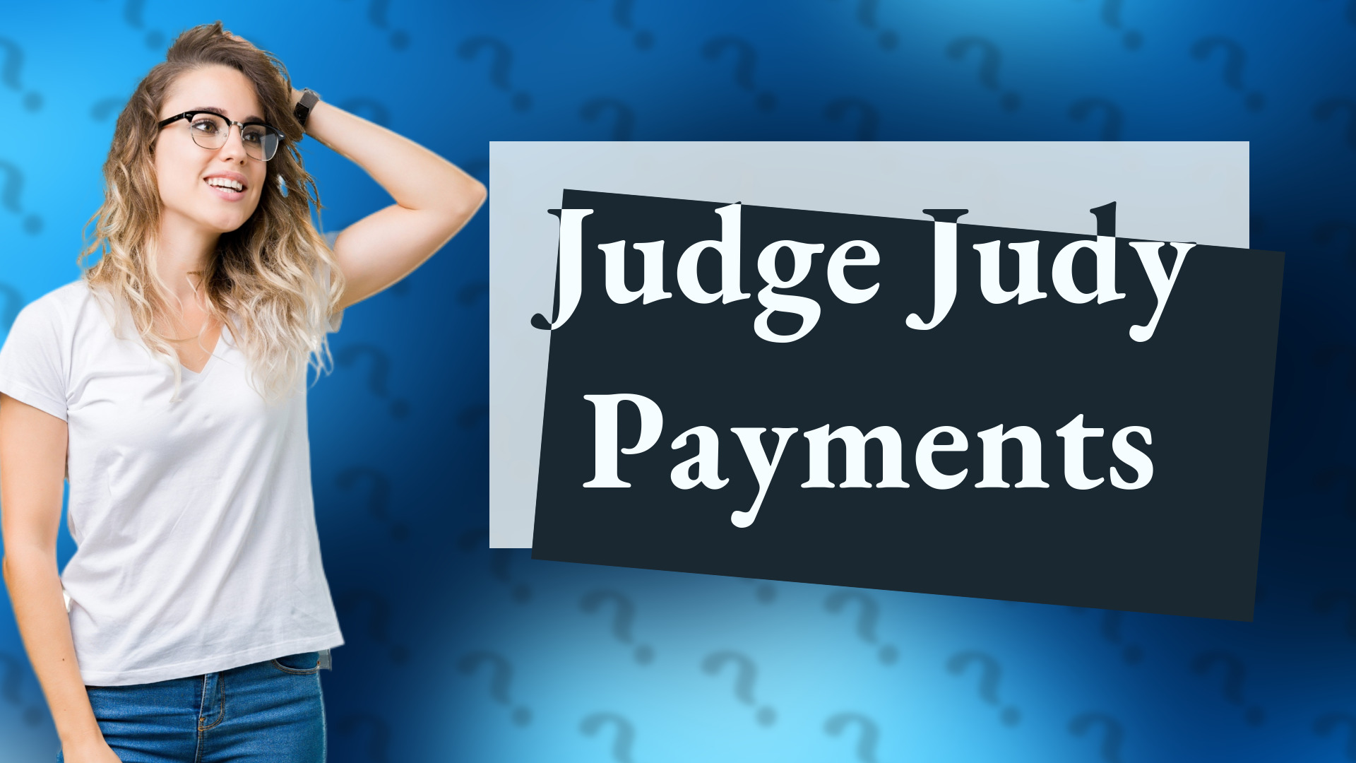 Judge Judy Payments