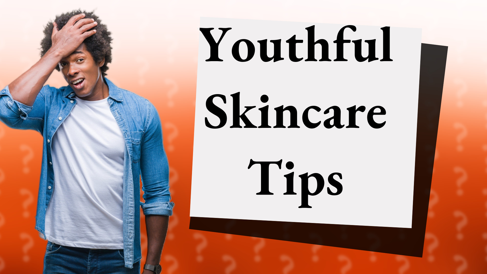Youthful Skincare Tips
