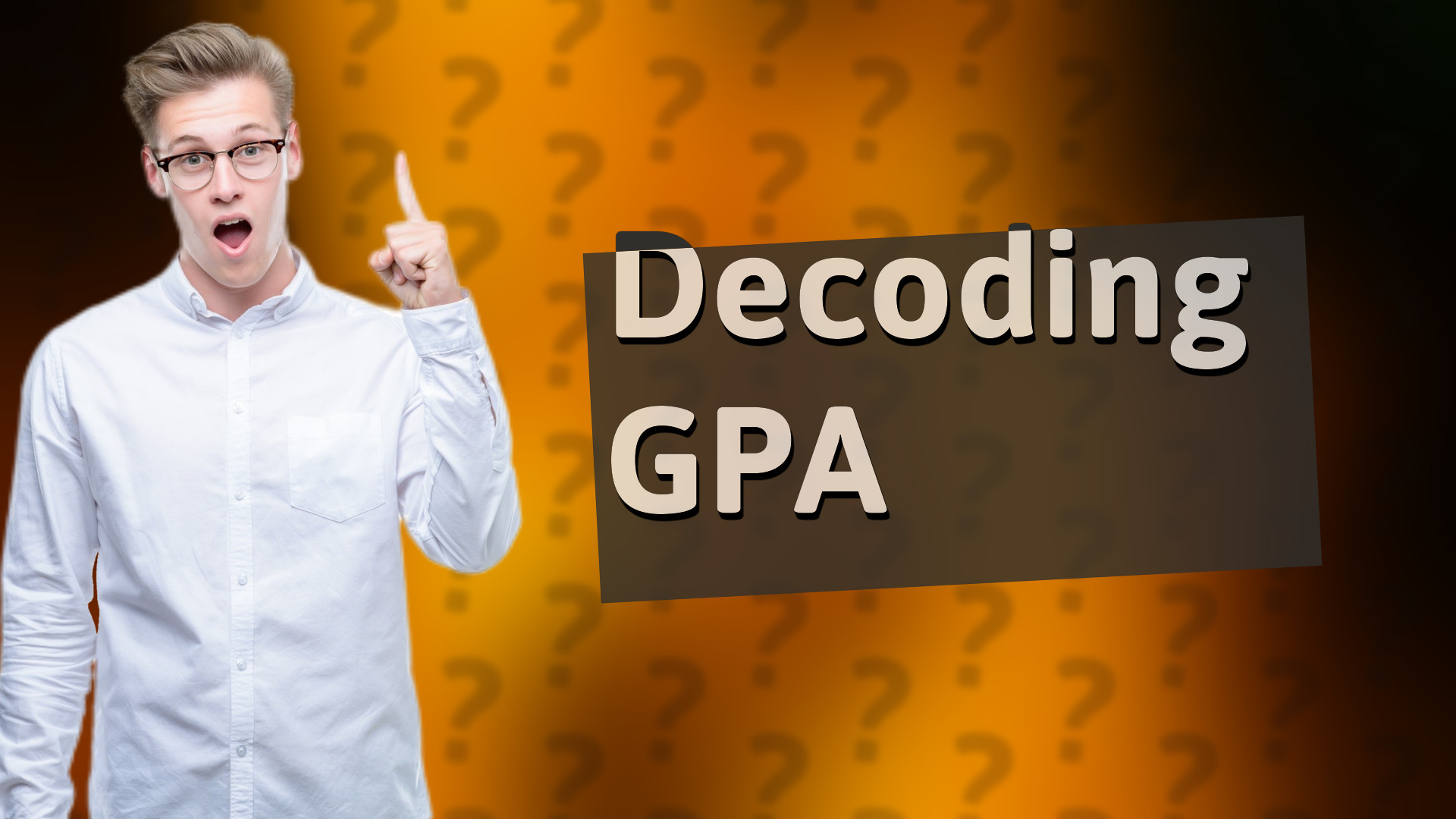 Decoding GPA