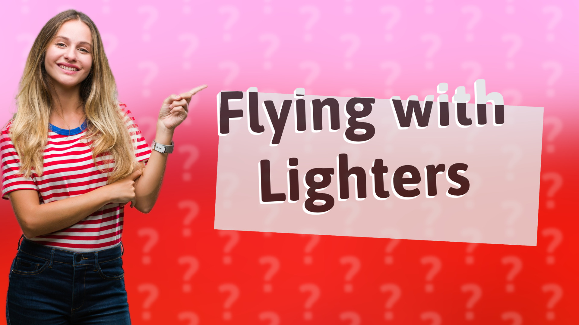 Flying with Lighters