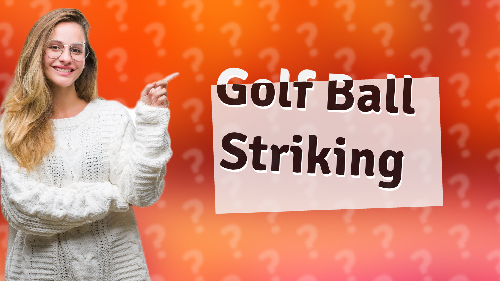 Golf Ball Striking