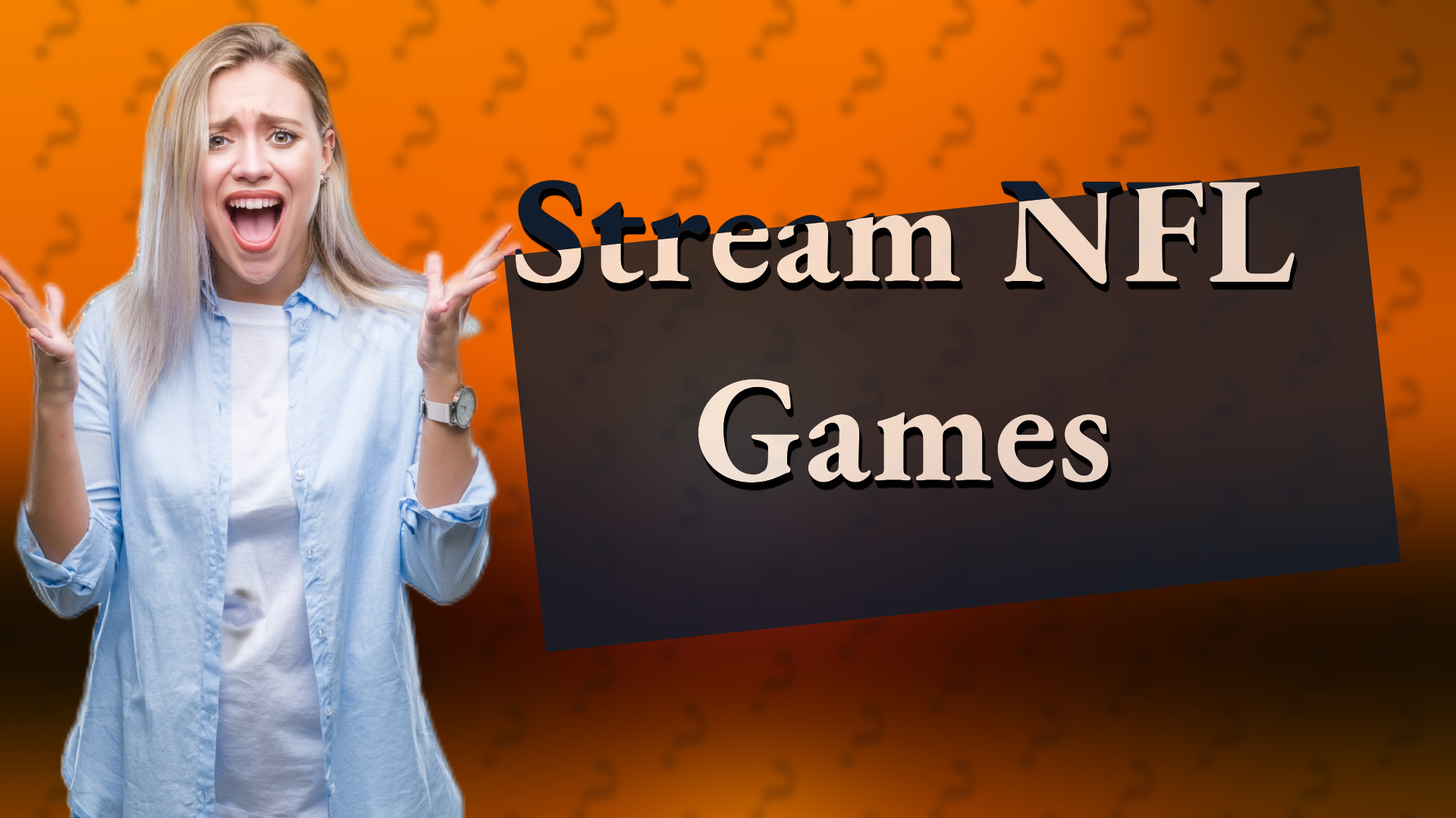 Stream NFL Games