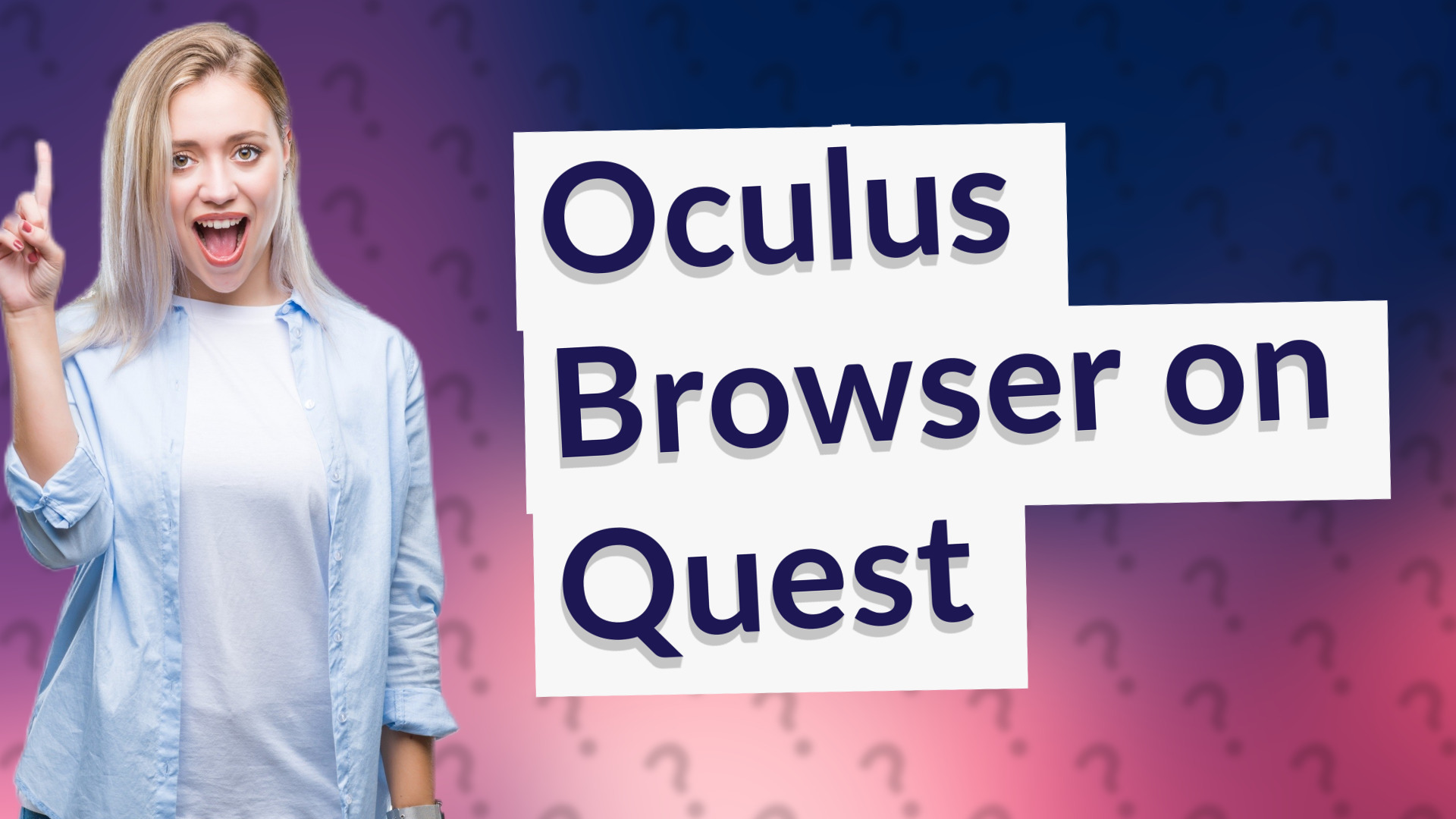 Oculus Browser on Quest