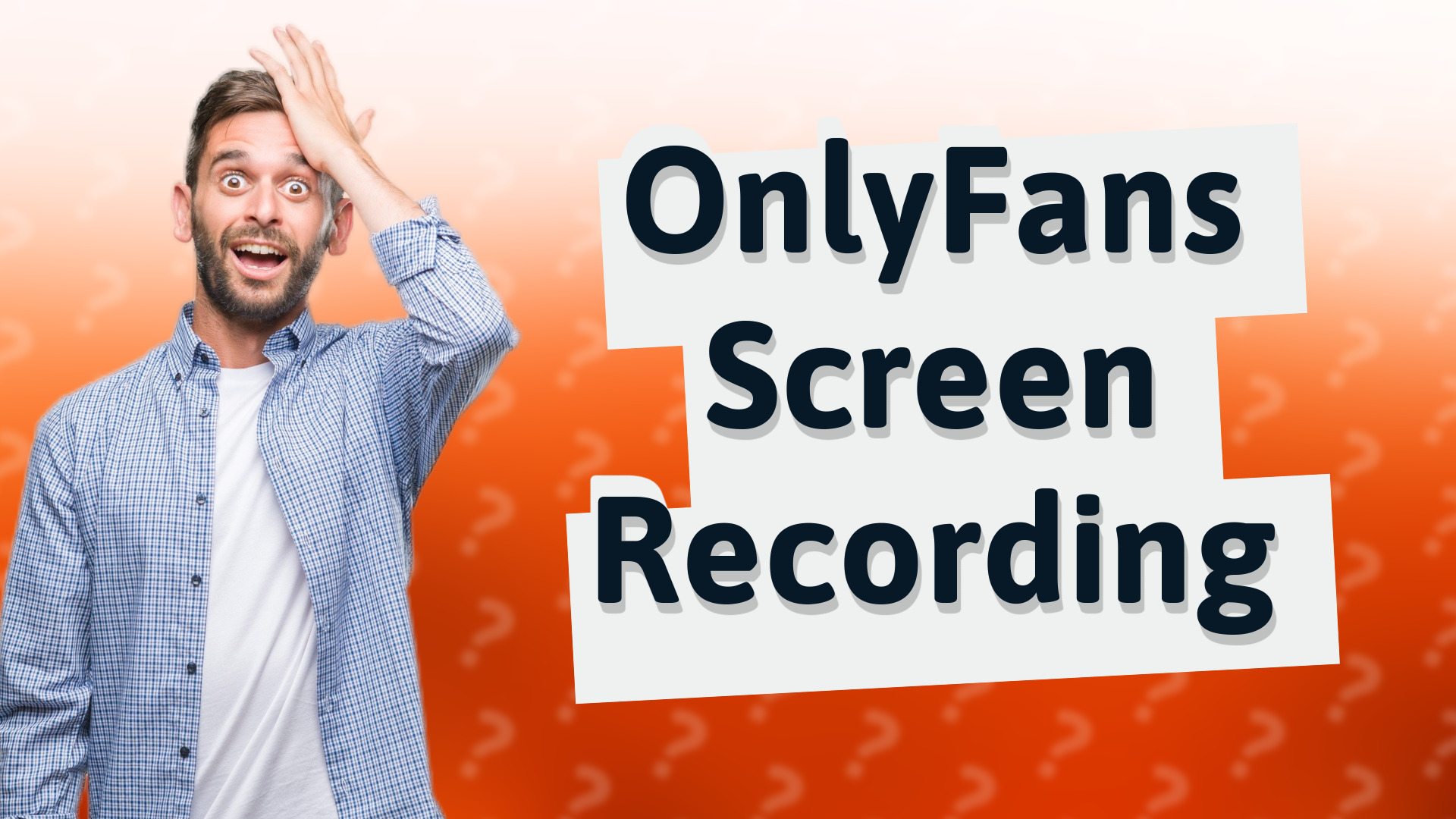 OnlyFans Screen Recording