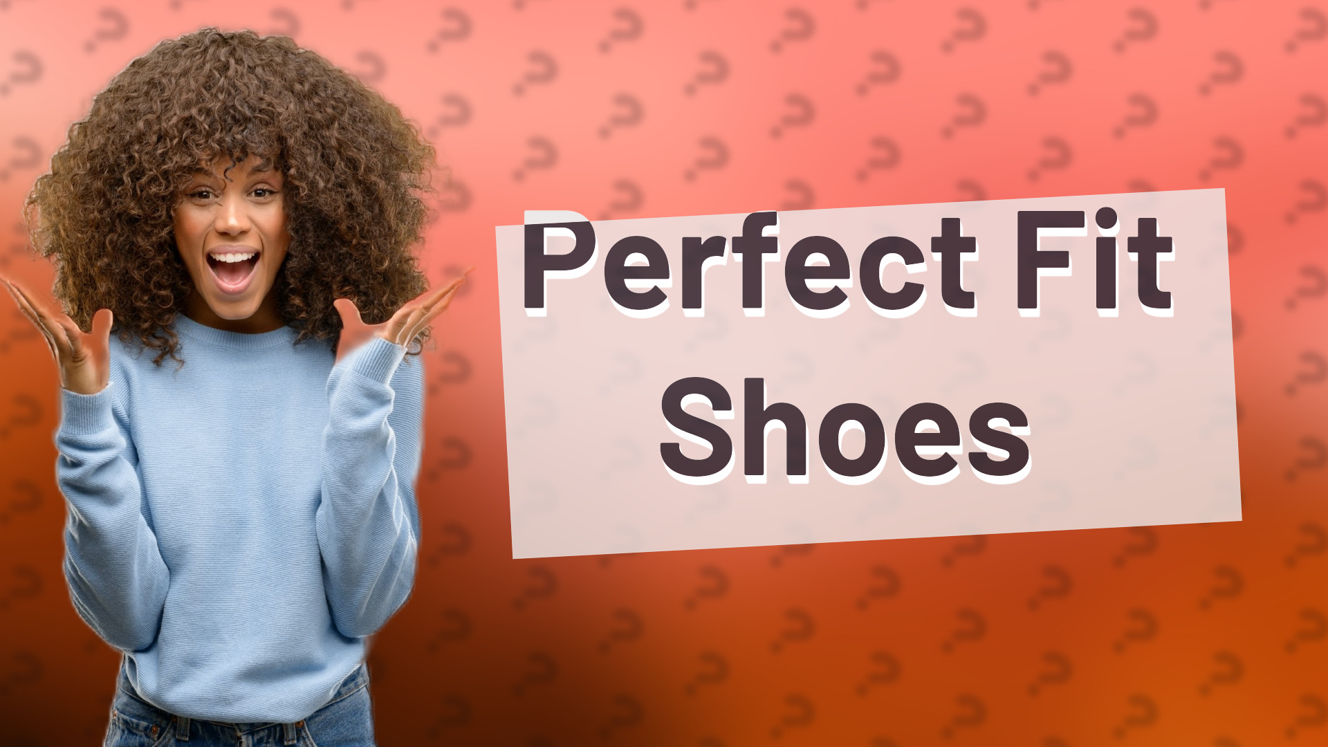 Perfect Fit Shoes