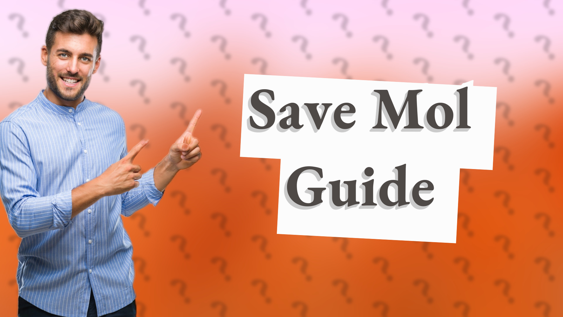 Save Mol Guide