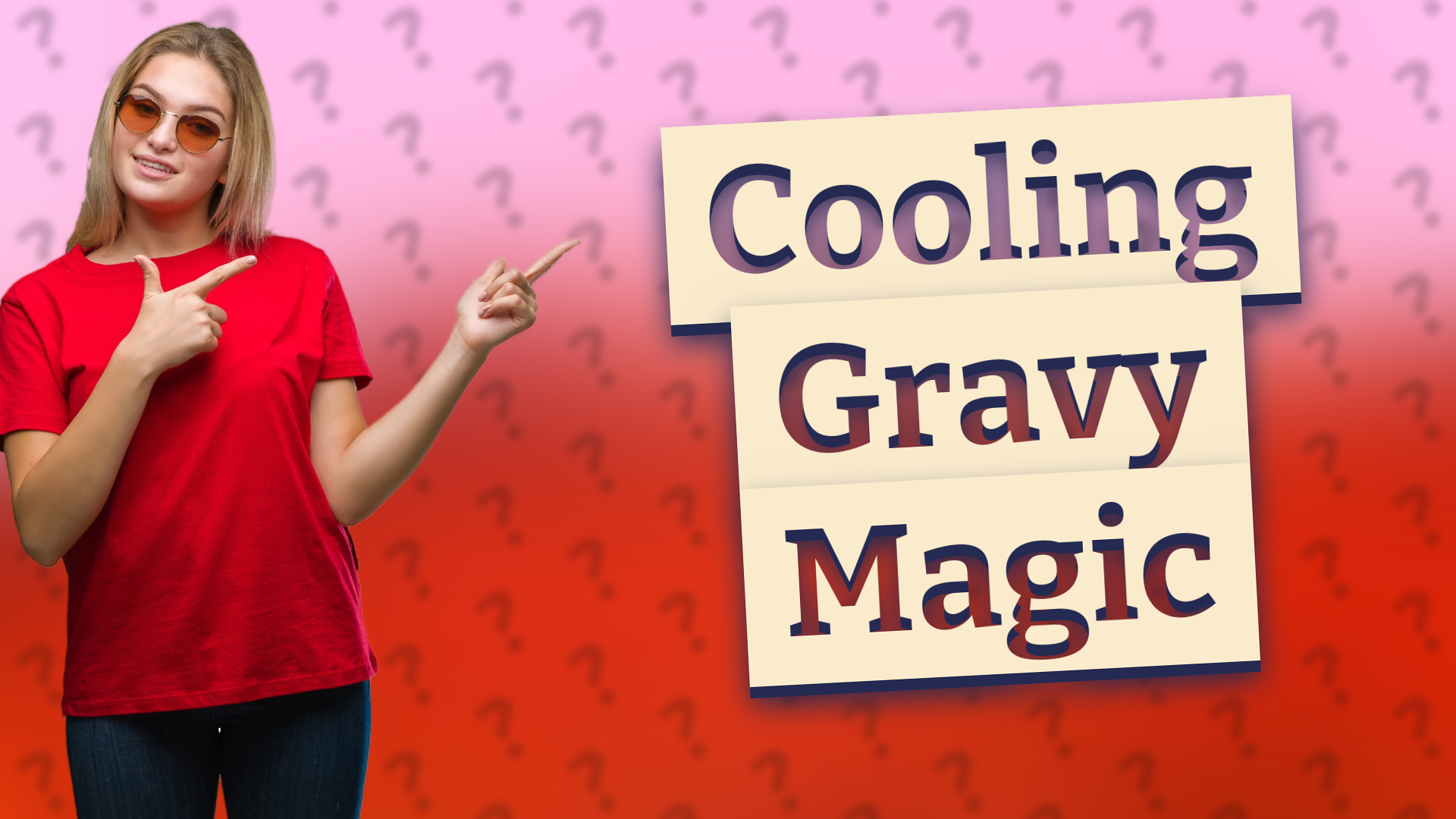 Cooling Gravy Magic