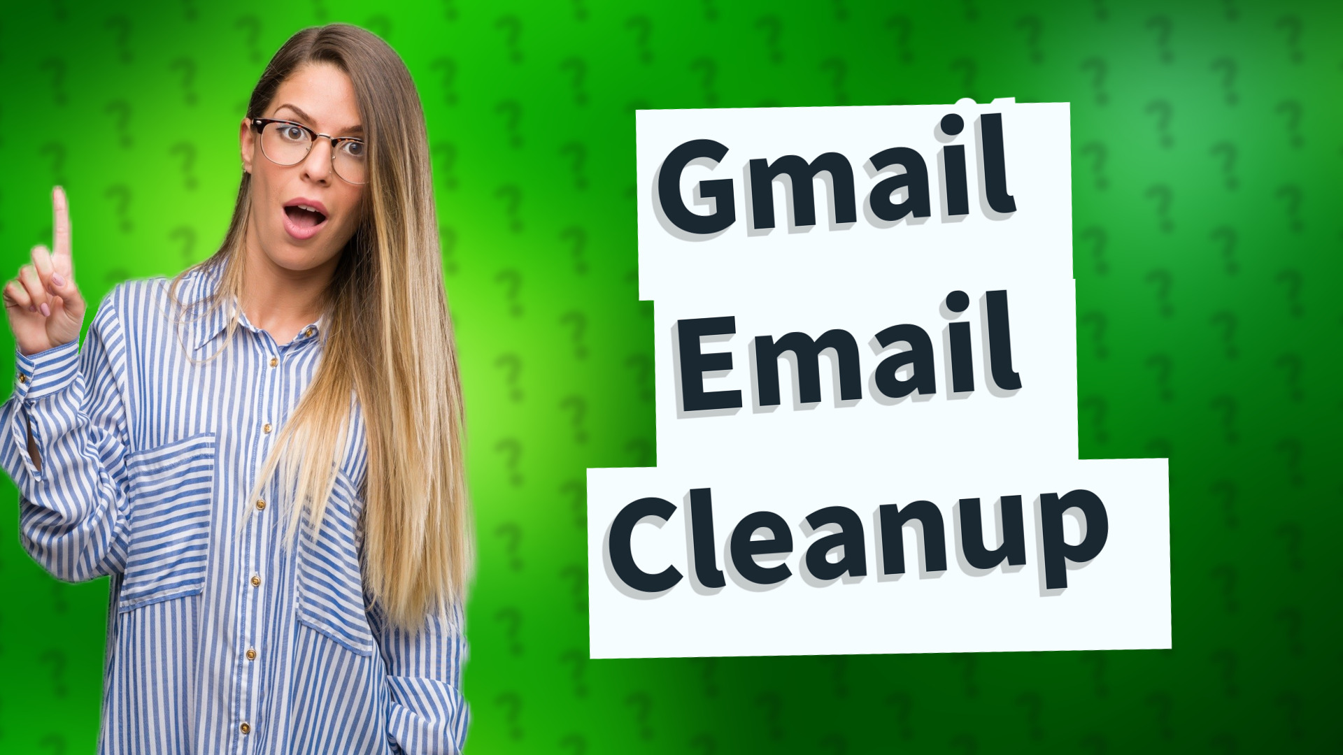 Gmail Email Cleanup