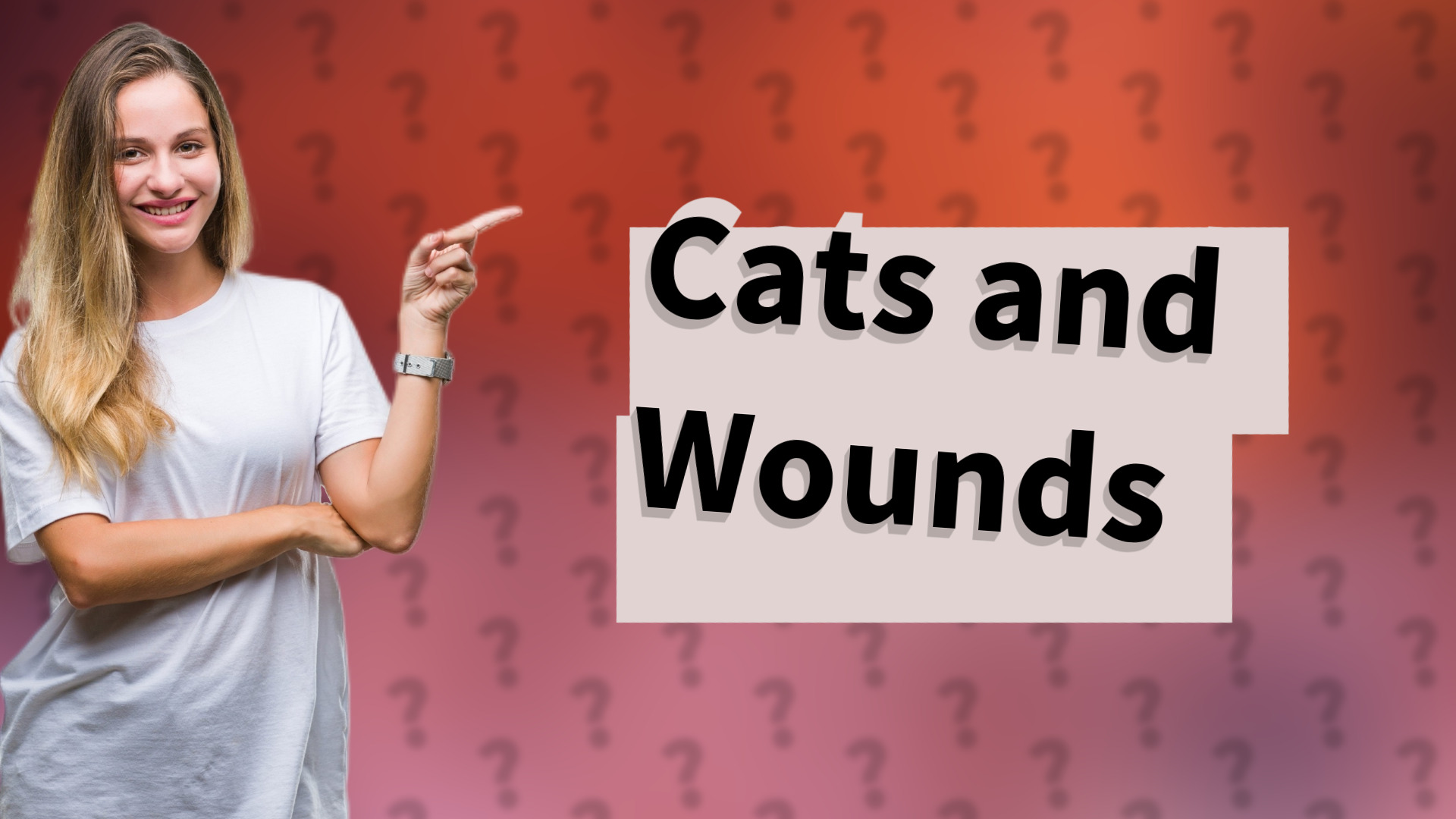 Cats and Wounds