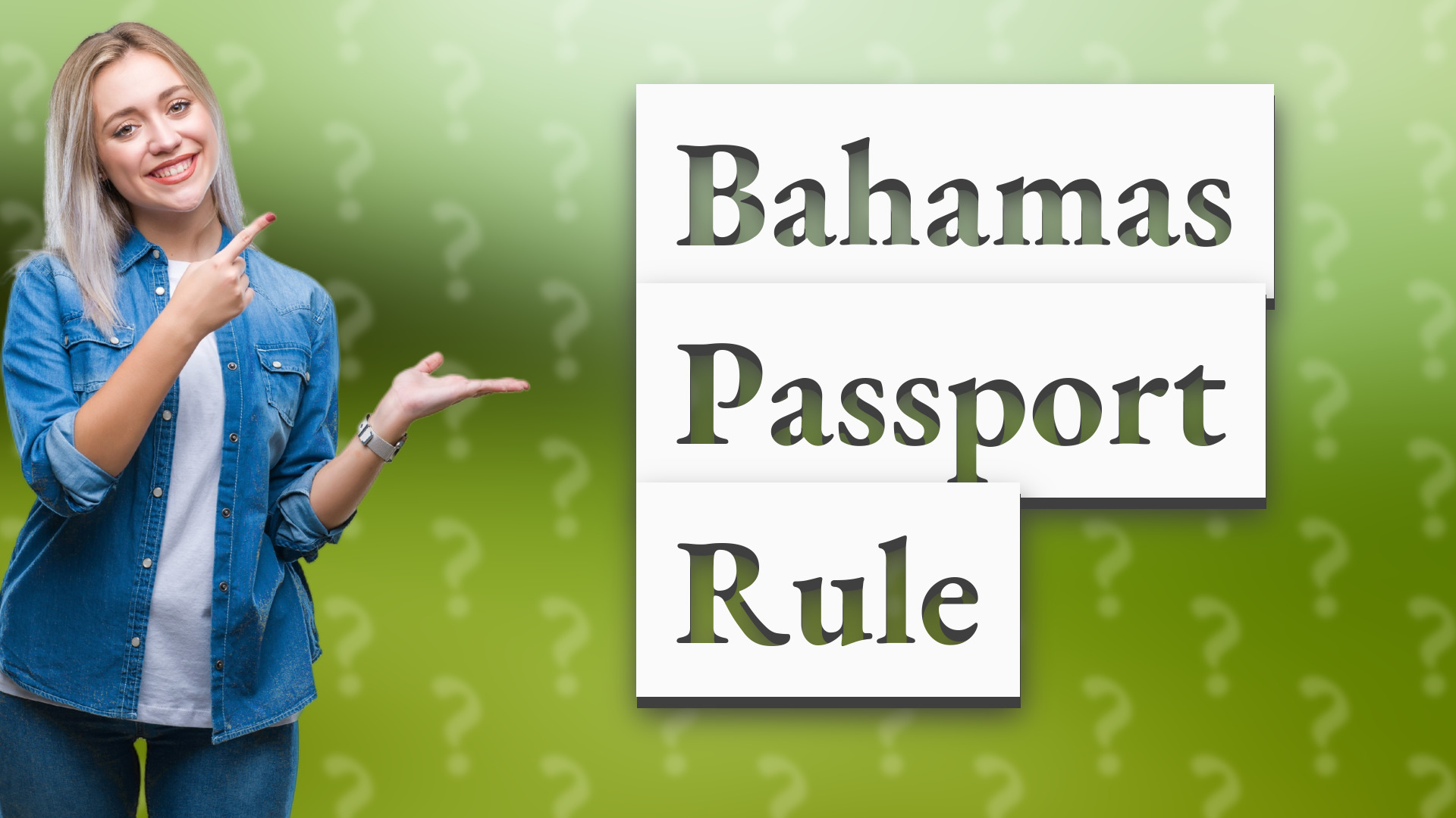 Bahamas Passport Rule