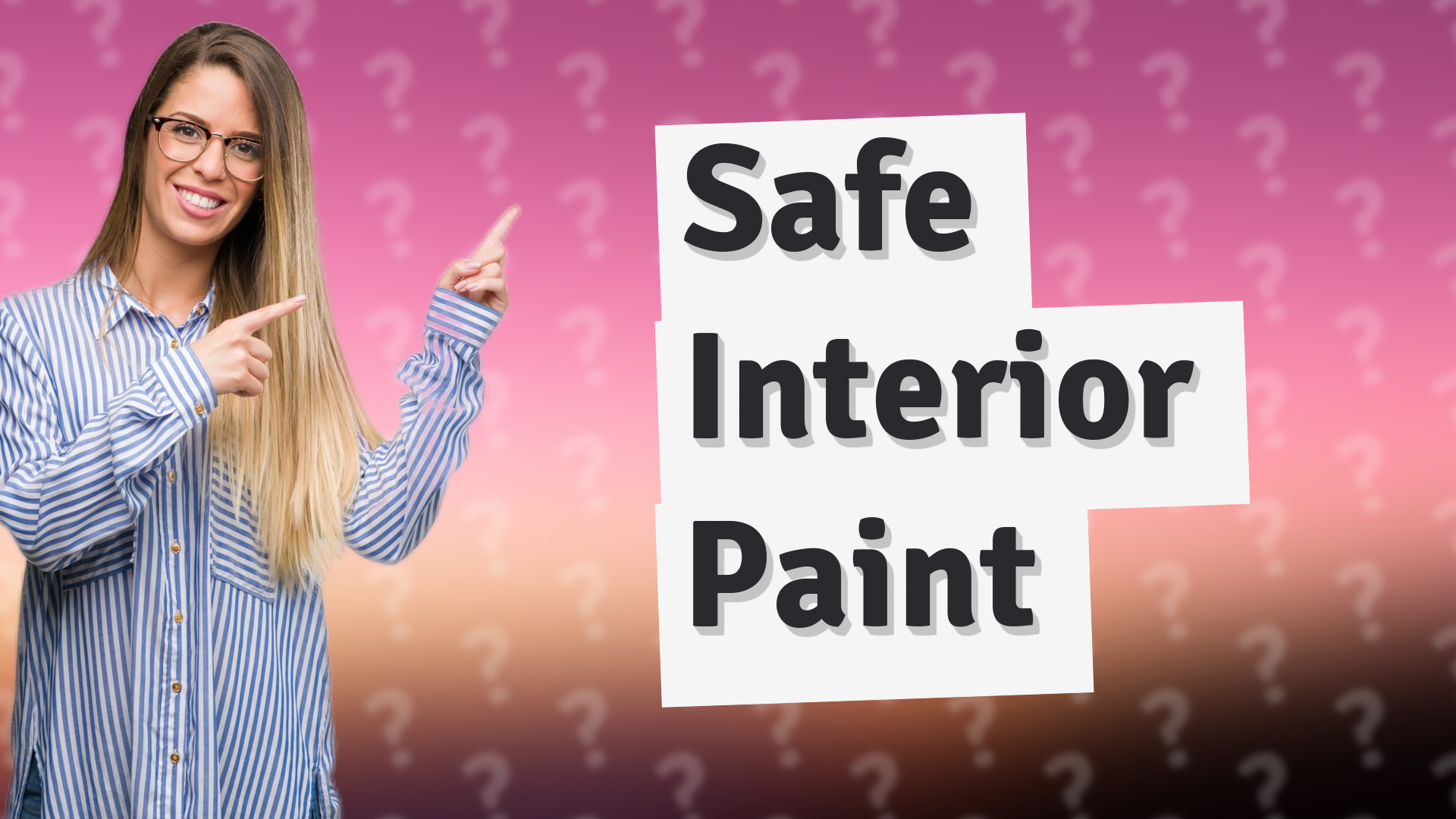 Safe Interior Paint