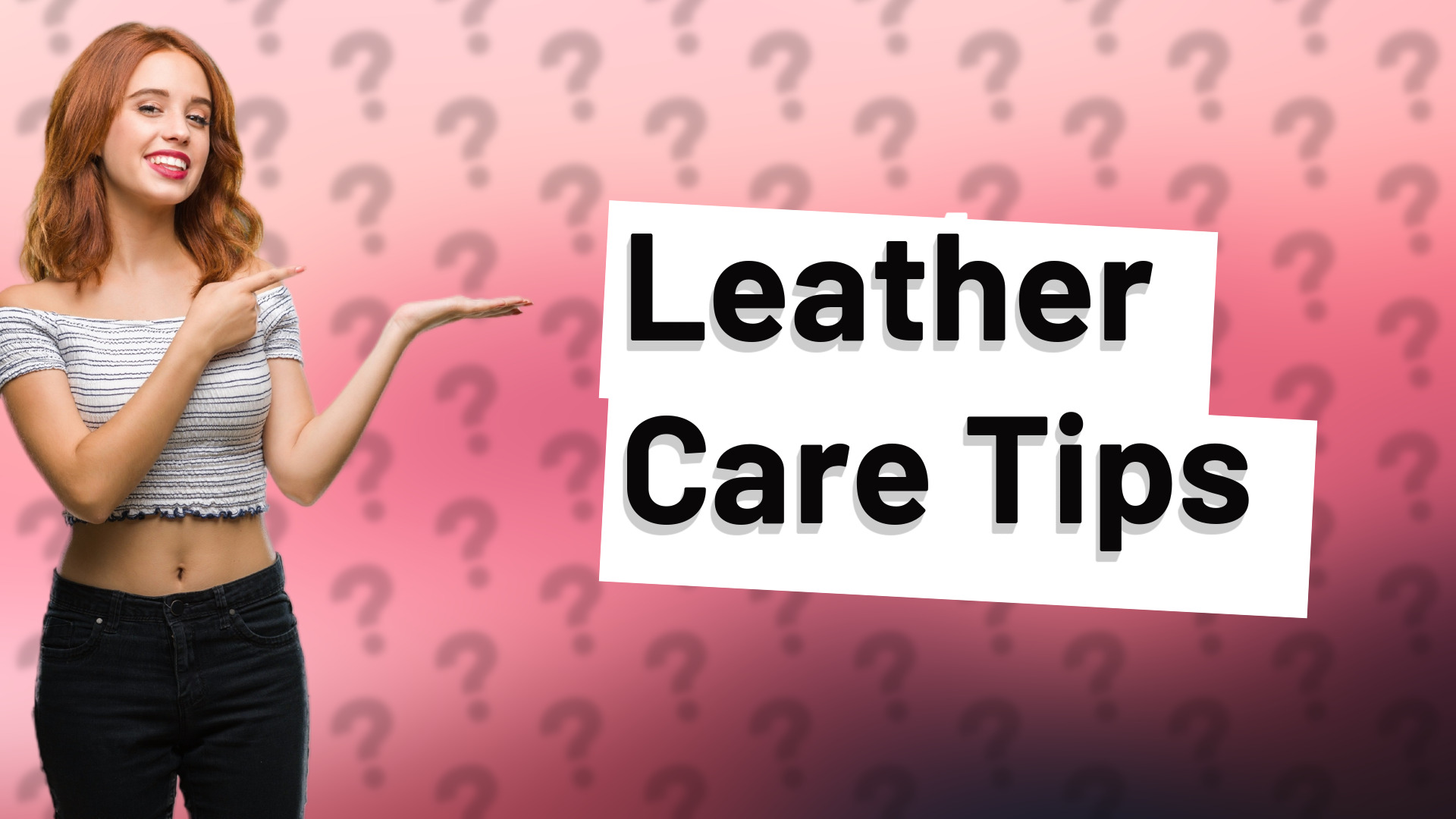 Leather Care Tips