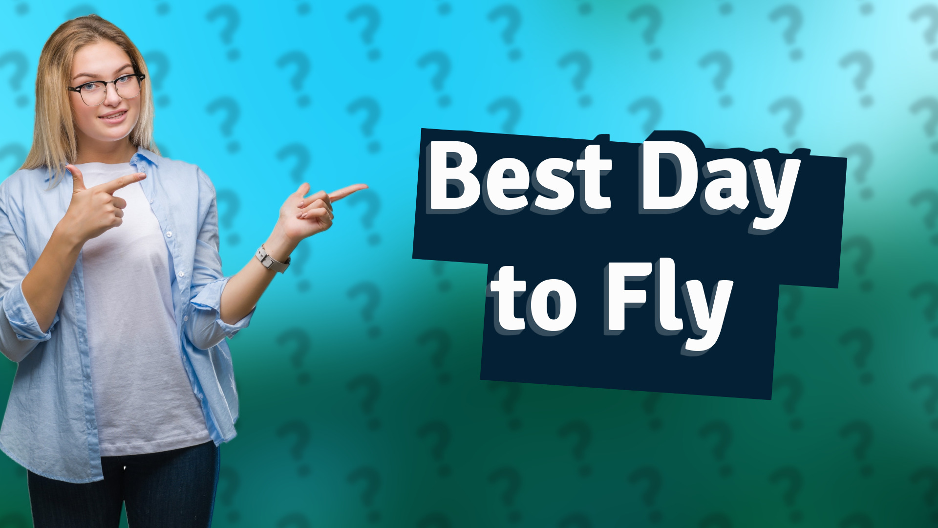 Best Day to Fly