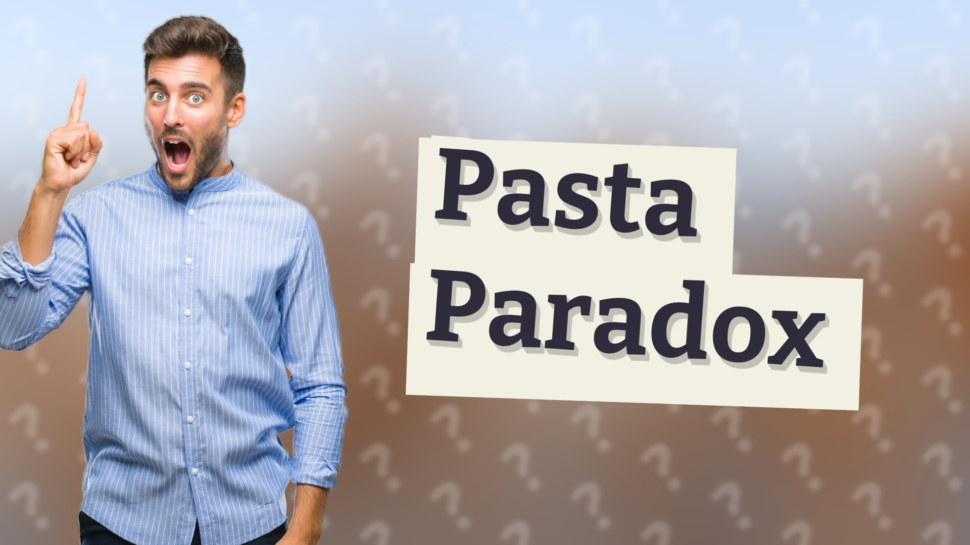 Pasta Paradox