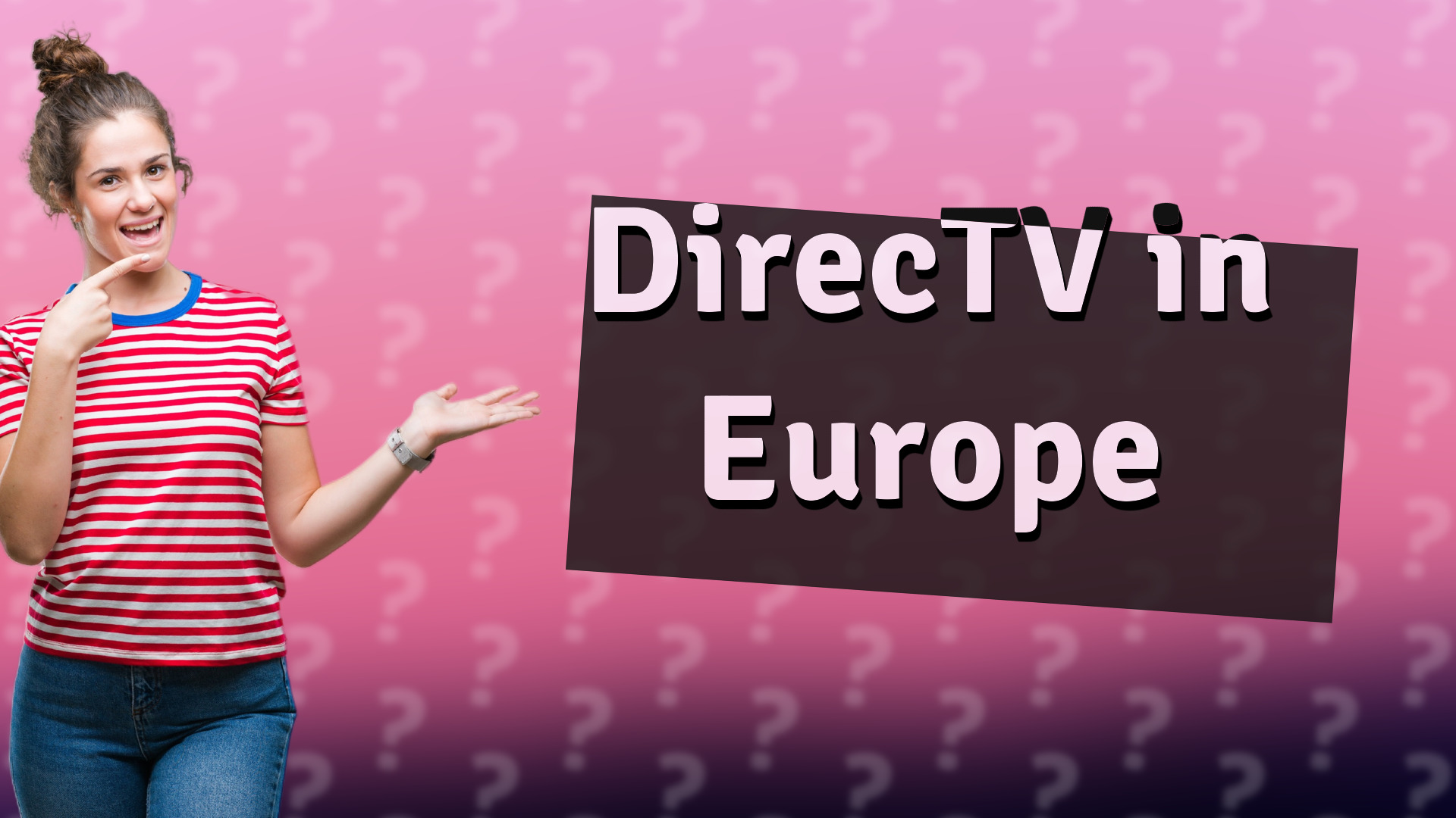 DirecTV in Europe
