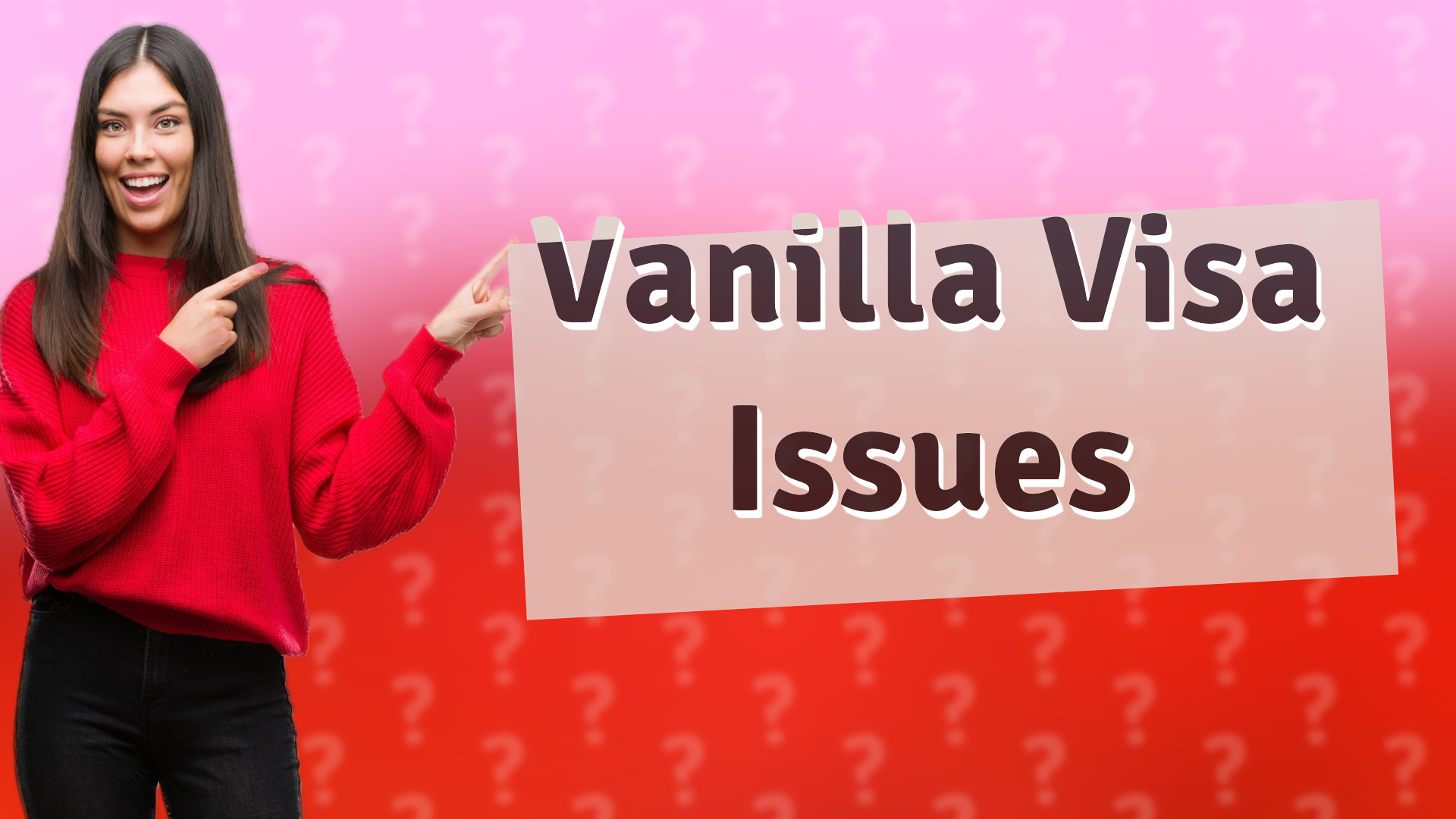 Vanilla Visa Issues