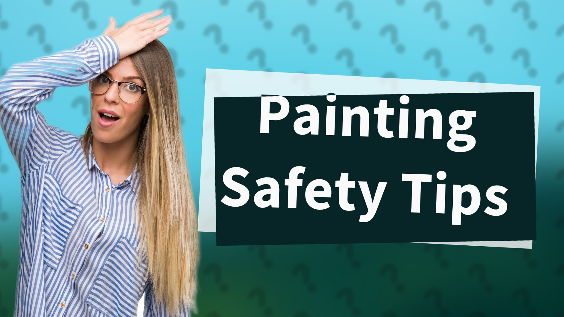 Painting Safety Tips