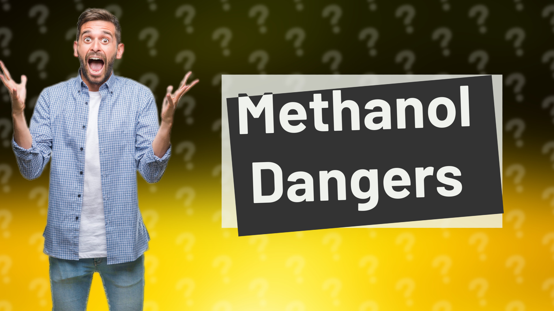 Methanol Dangers