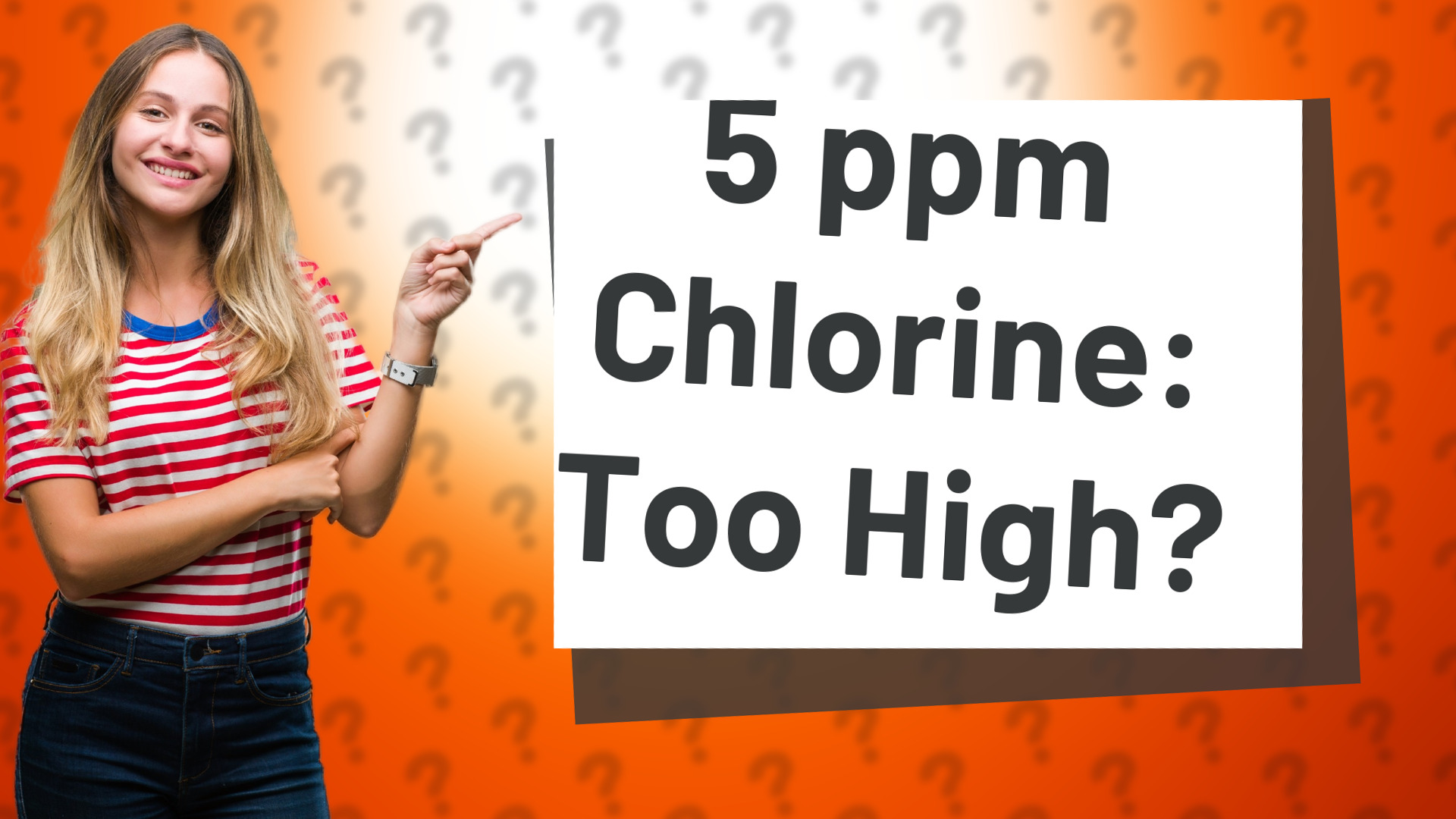 5 ppm Chlorine: Too High?