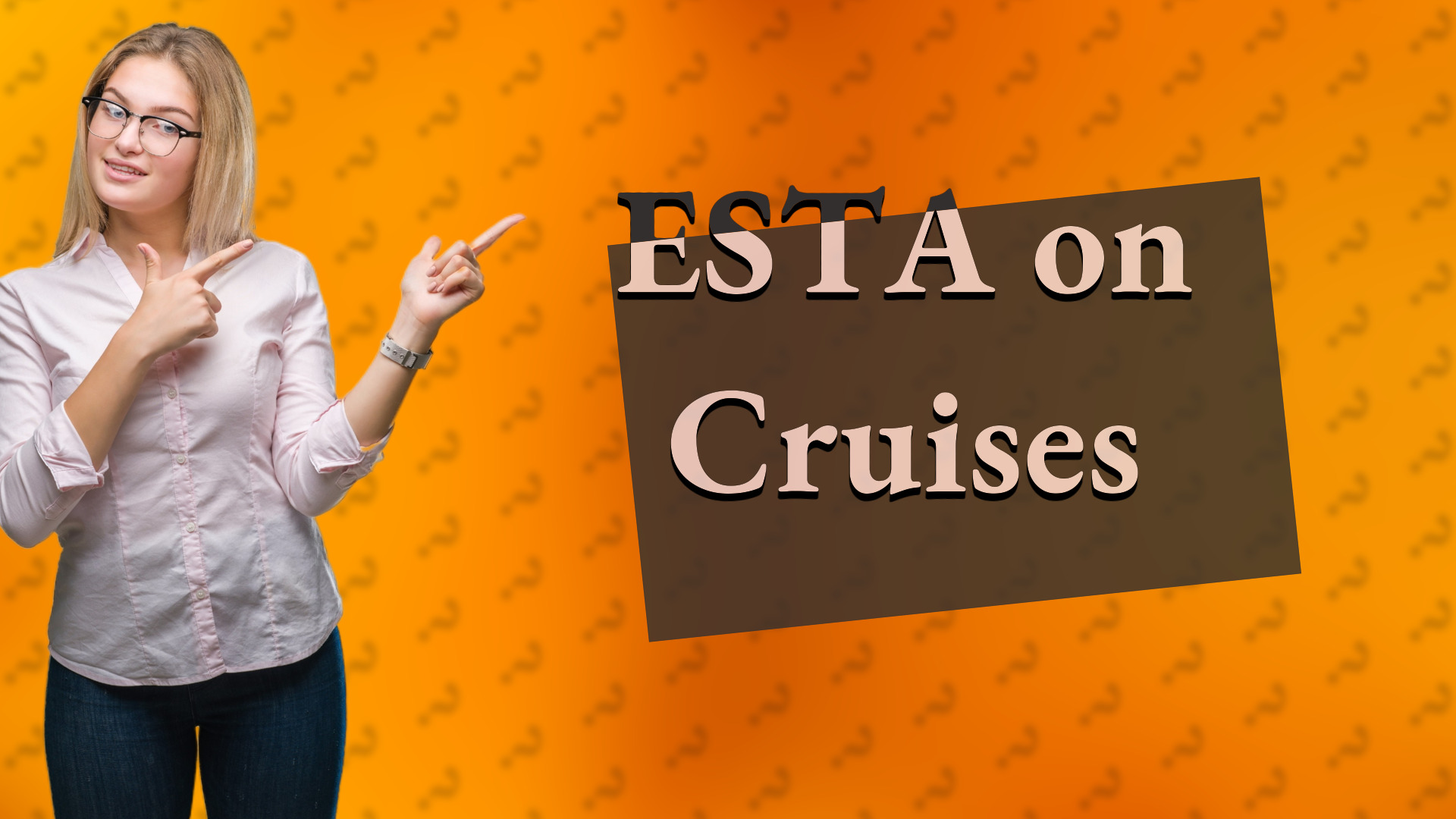 ESTA on Cruises