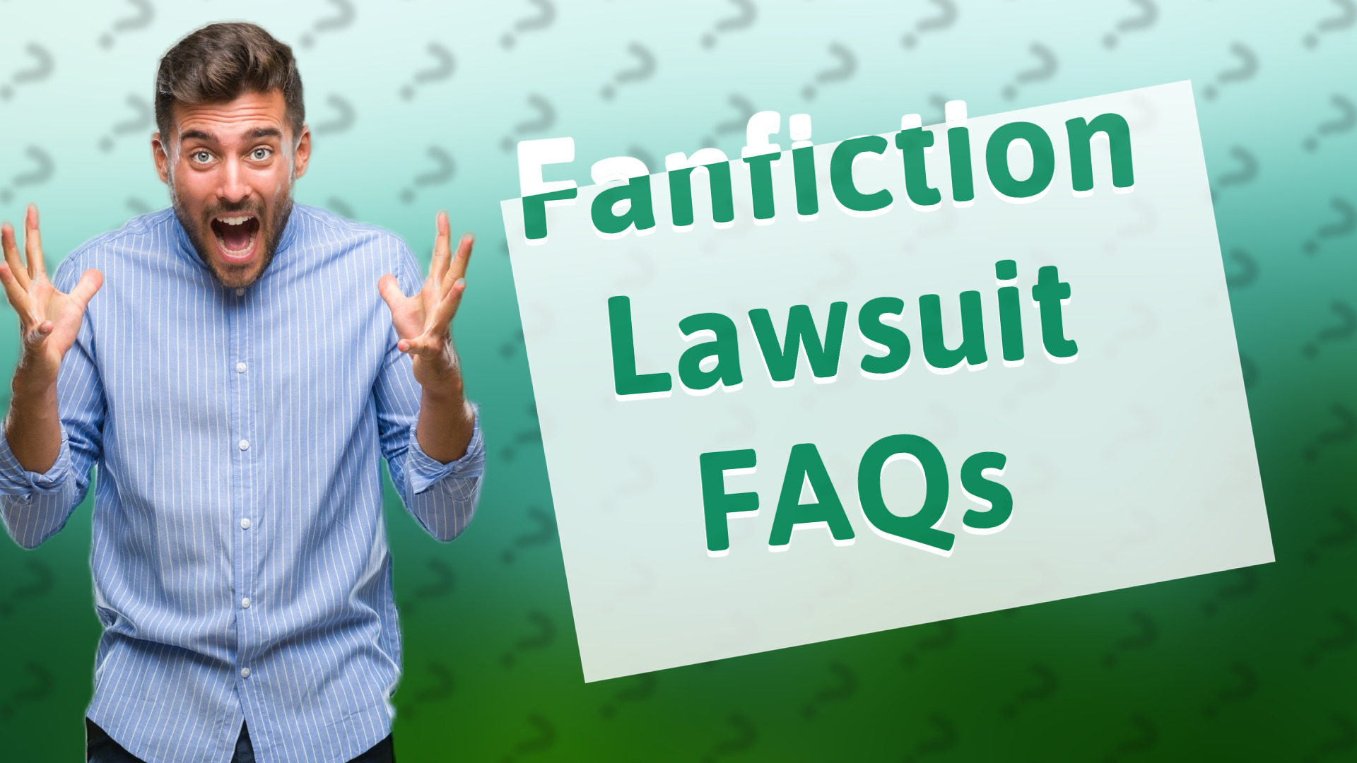Fanfiction Lawsuit FAQs