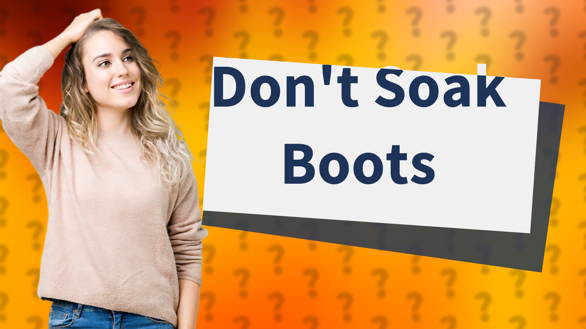Don't Soak Boots