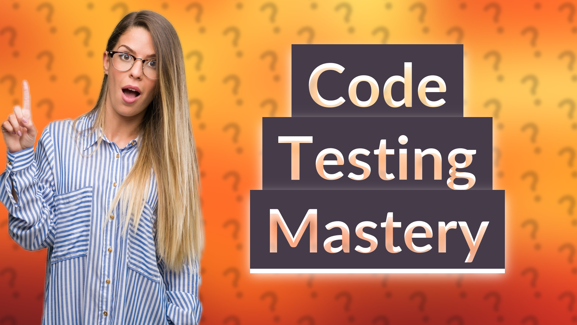 Code Testing Mastery