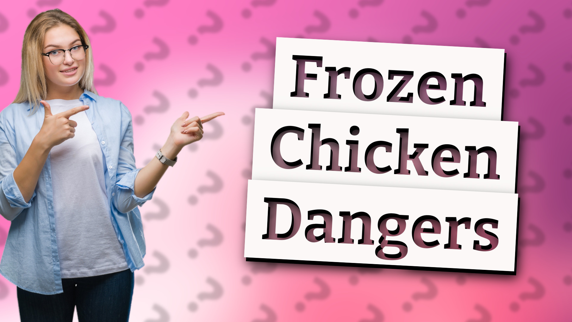 Frozen Chicken Dangers