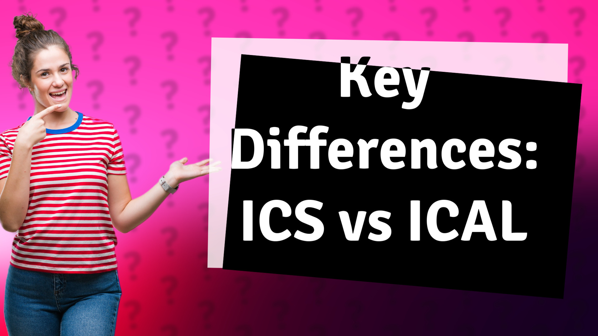 Key Differences: ICS vs ICAL