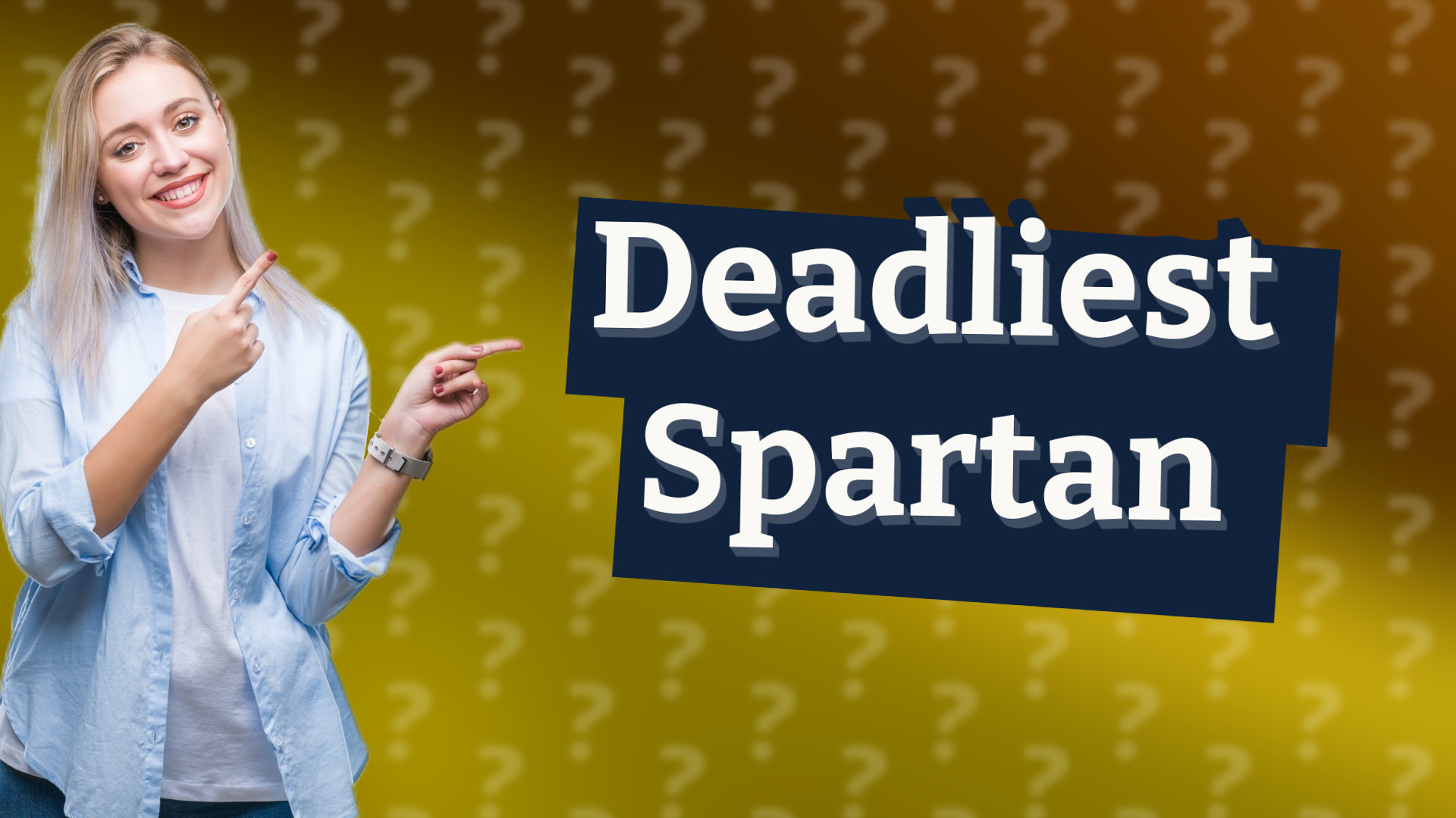 Deadliest Spartan