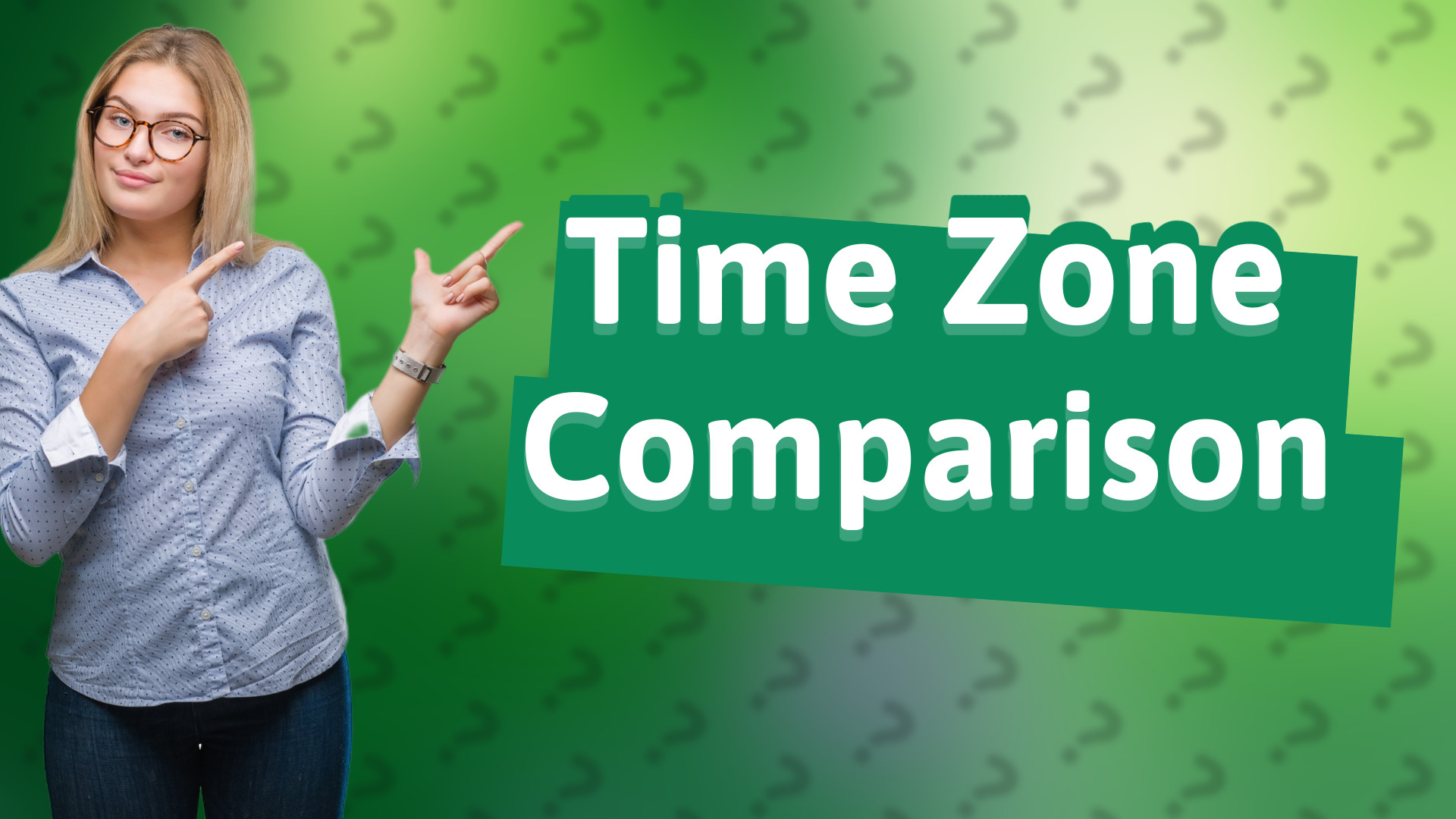 Time Zone Comparison