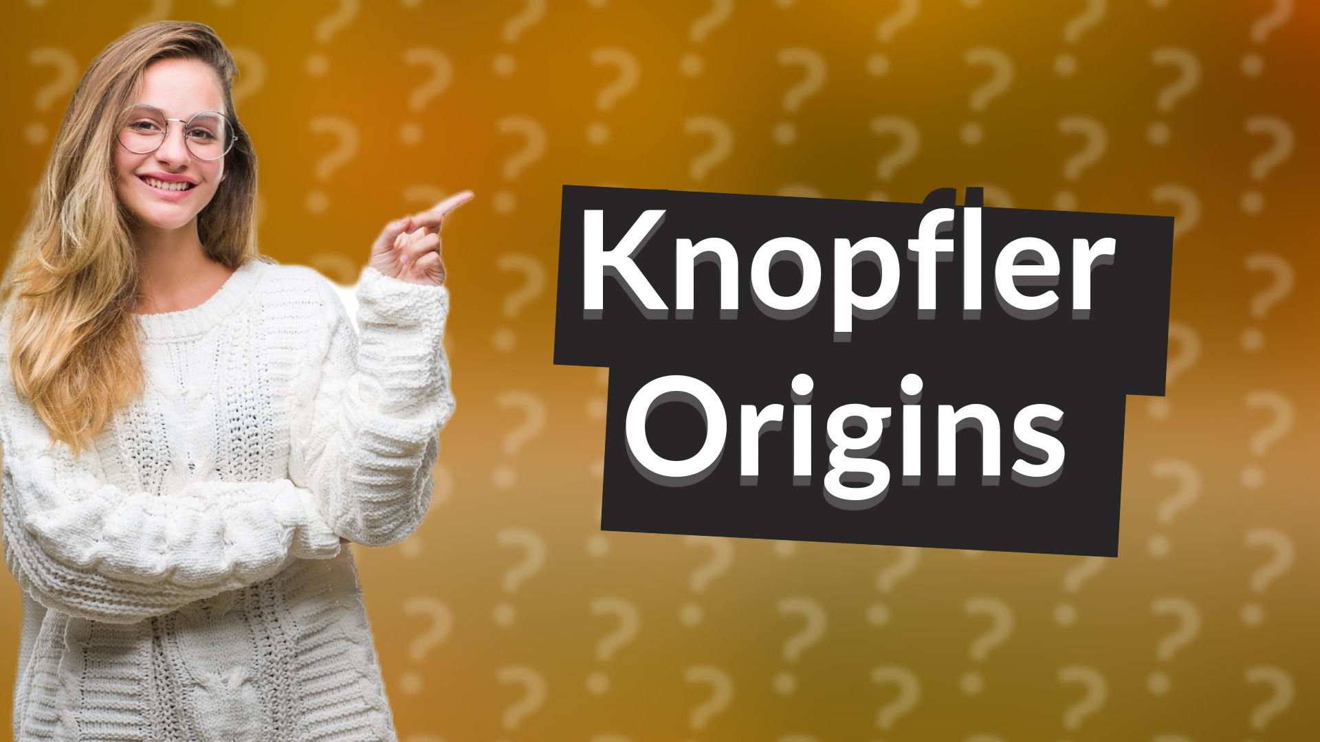 Knopfler Origins