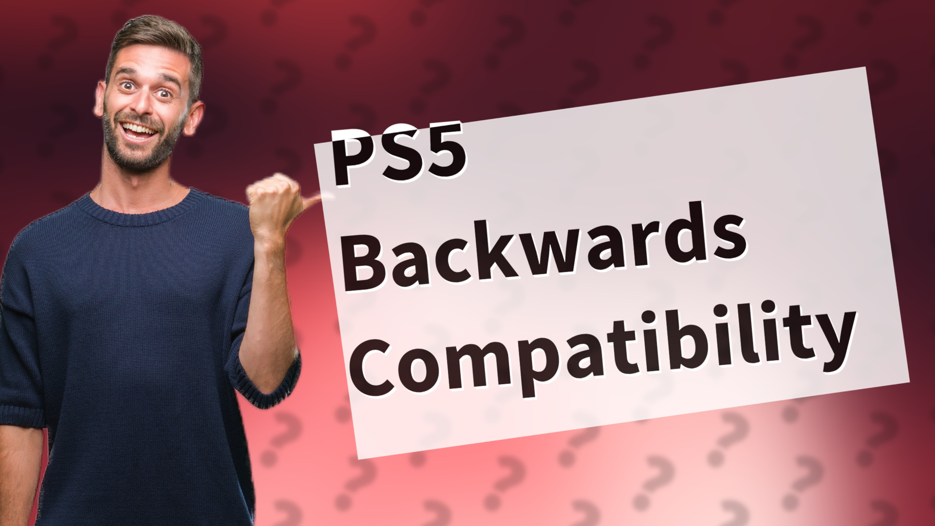 PS5 Backwards Compatibility