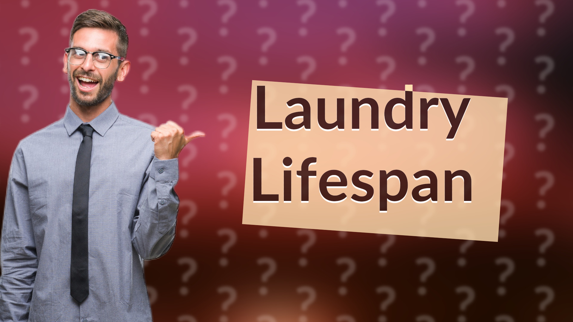 Laundry Lifespan