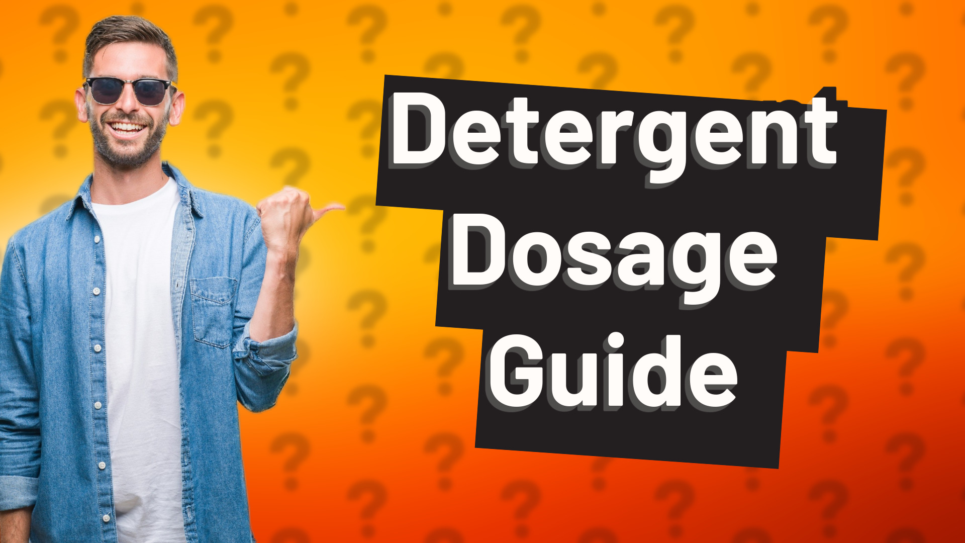 Detergent Dosage Guide