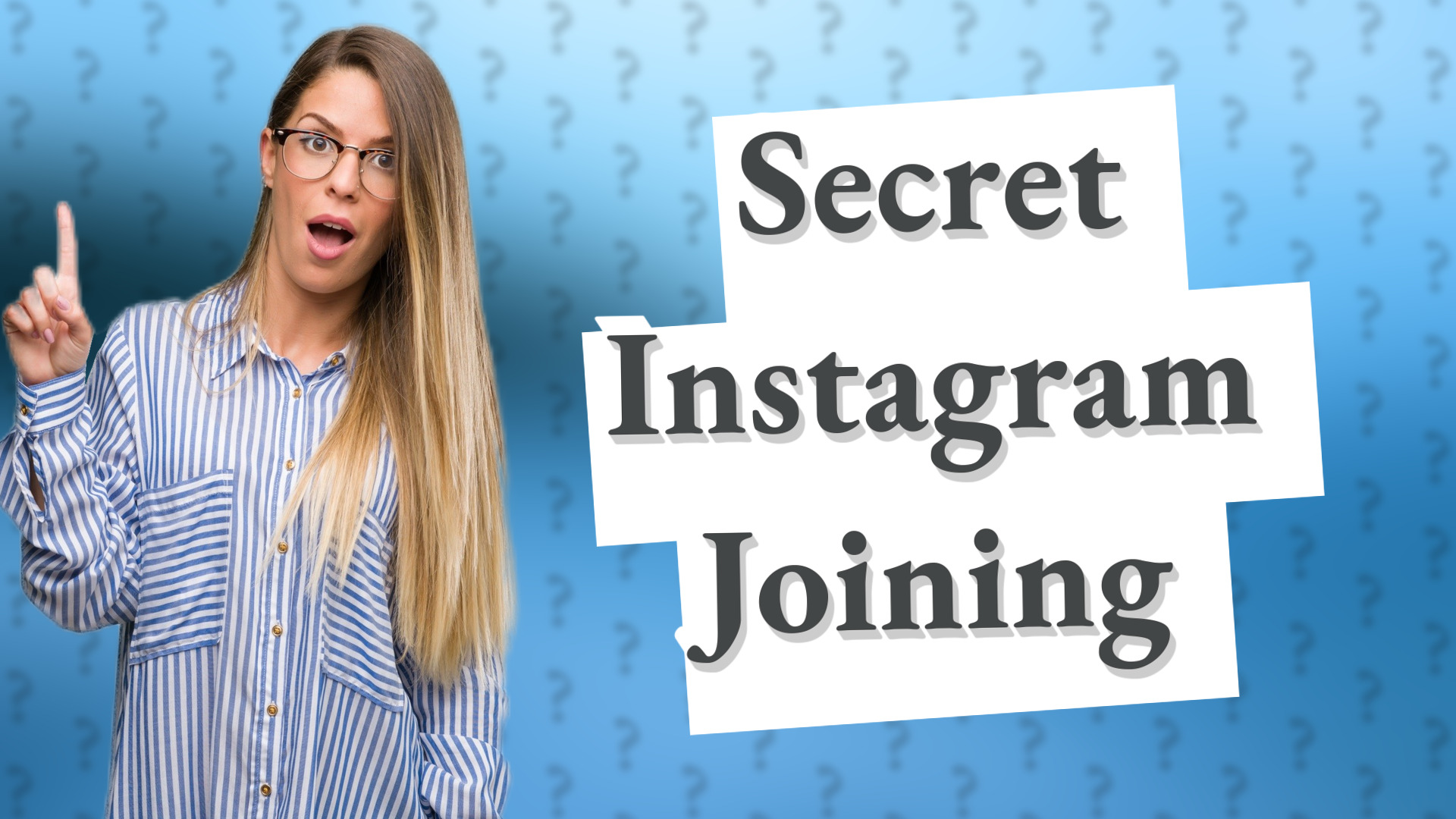 Secret Instagram Joining