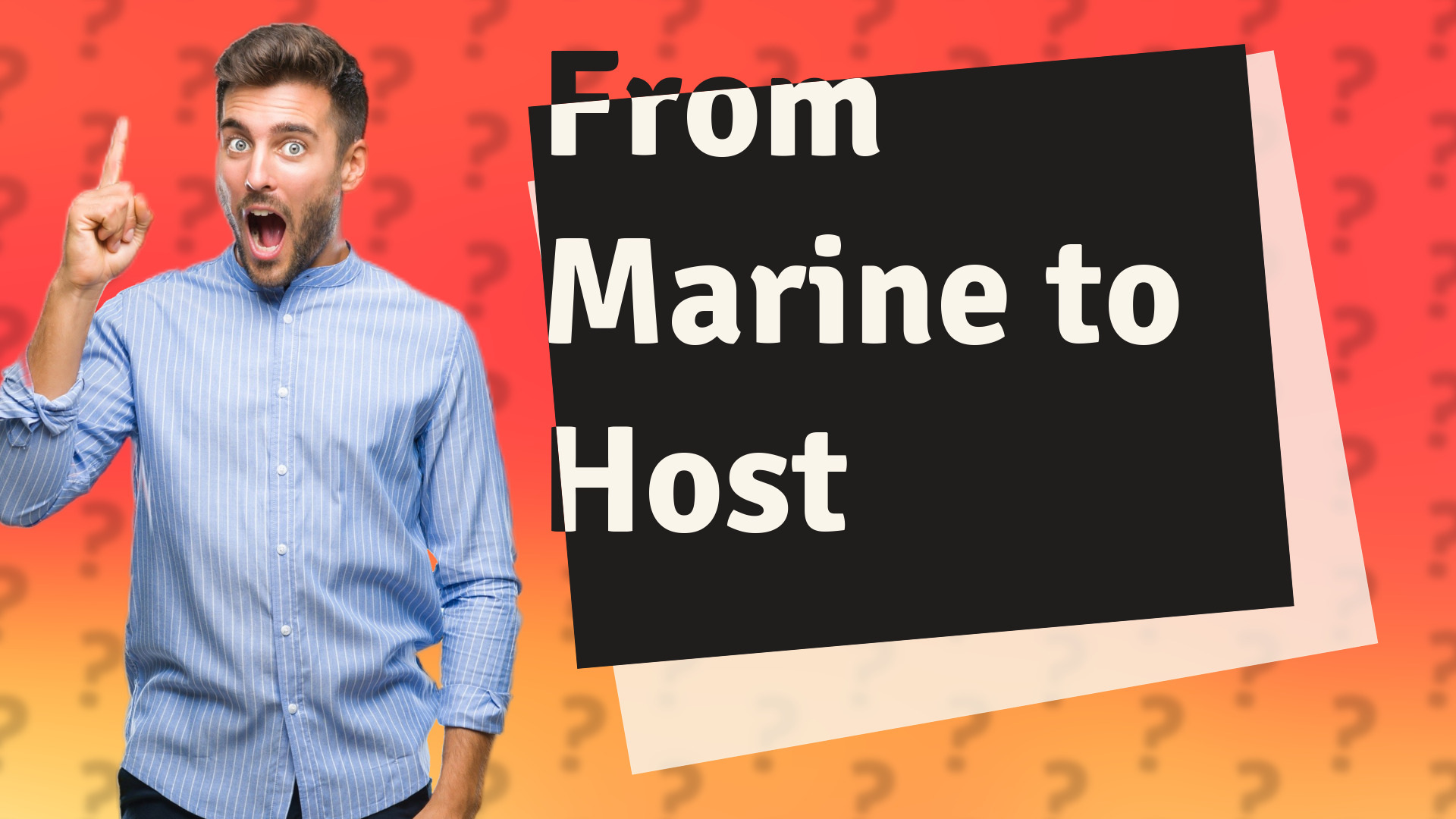 From Marine to Host