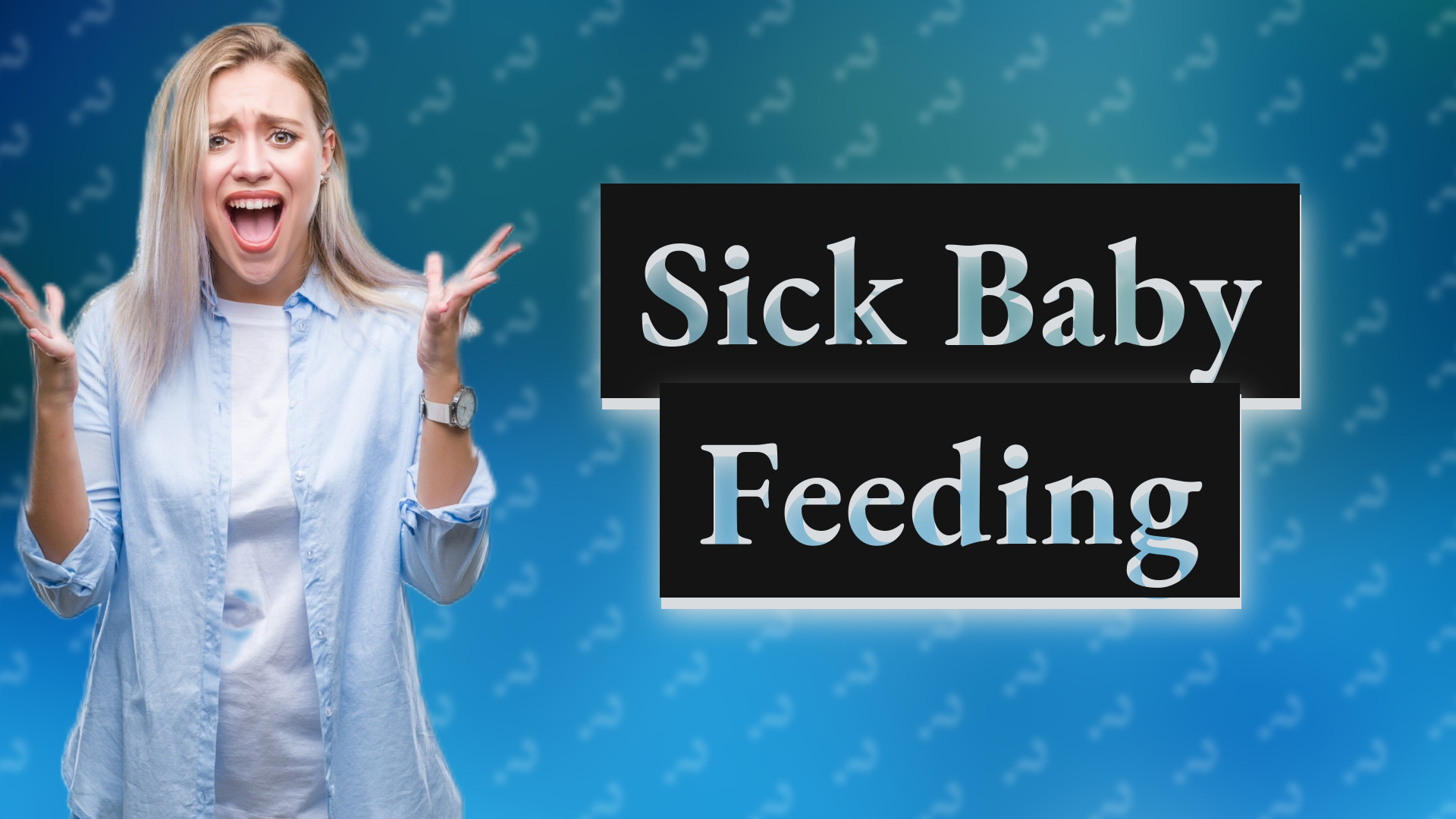Sick Baby Feeding
