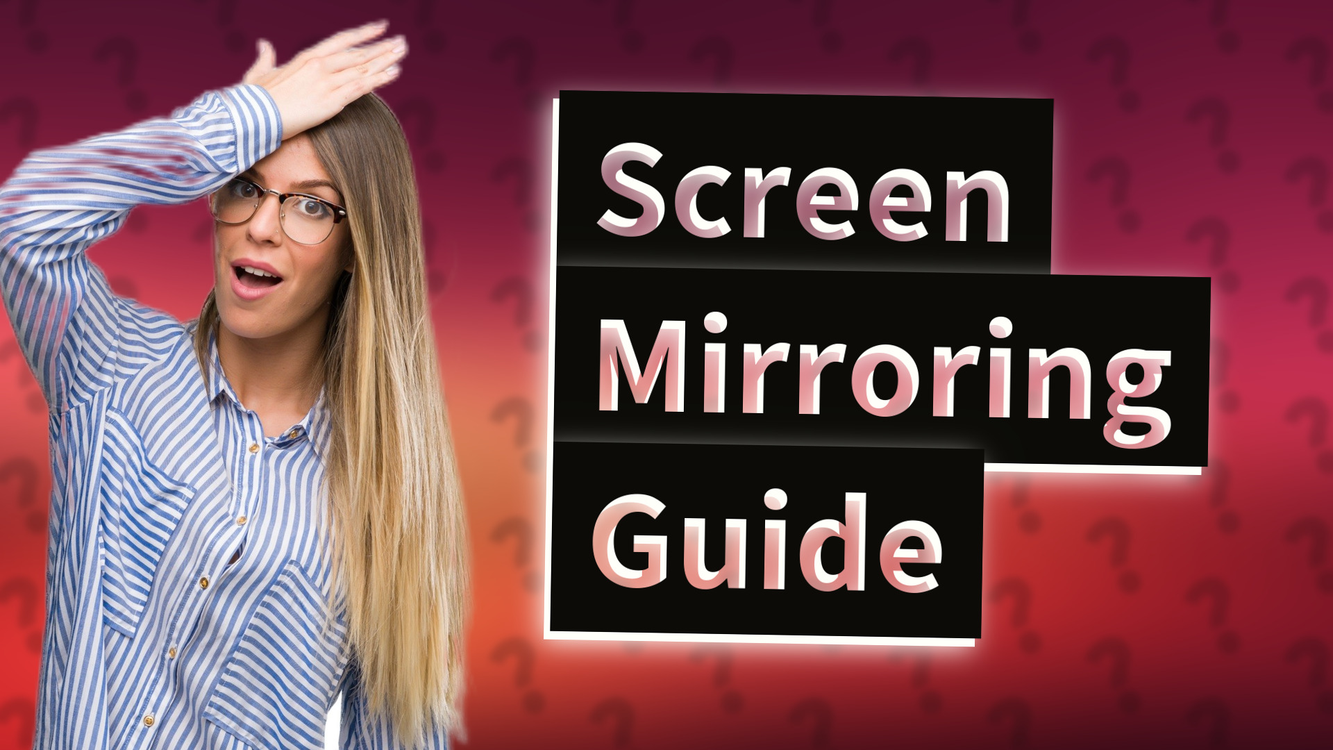 Screen Mirroring Guide