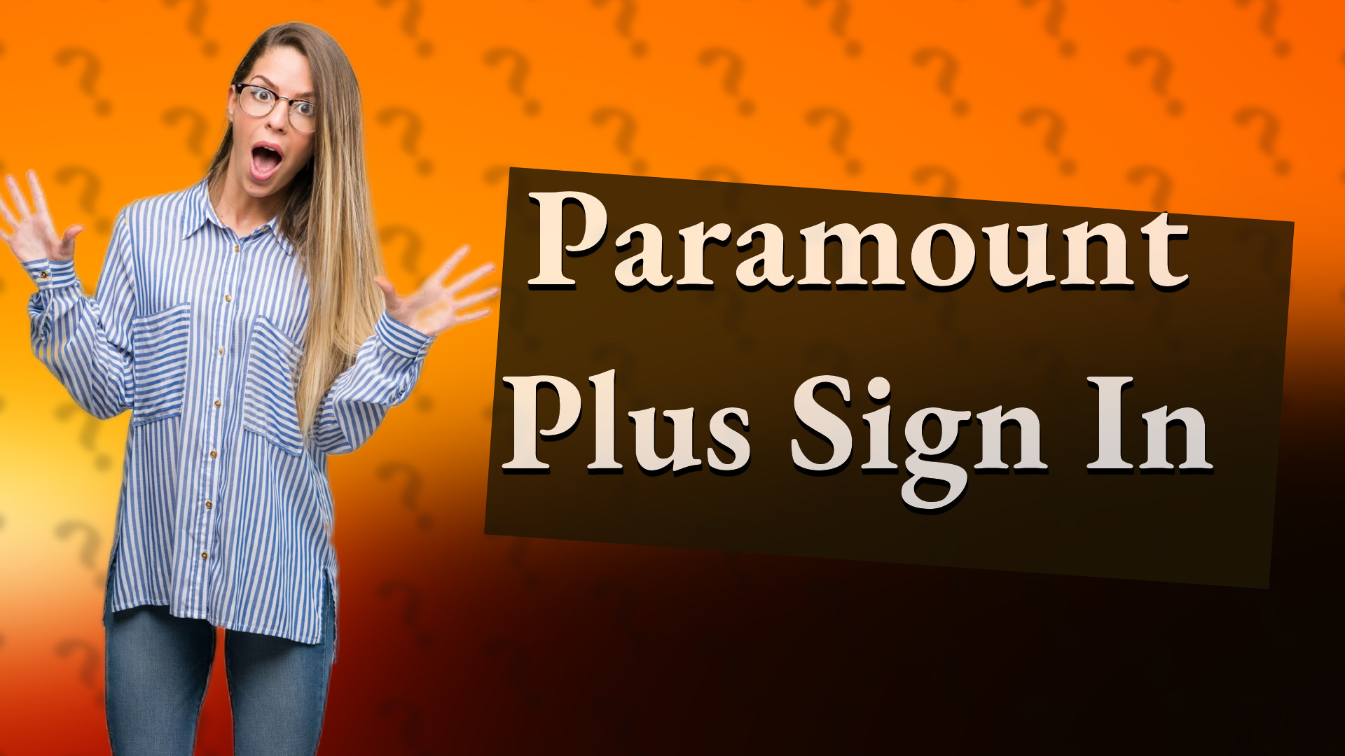 Paramount Plus Sign In