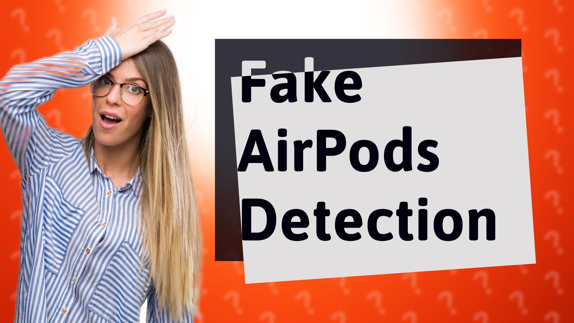 Fake AirPods Detection