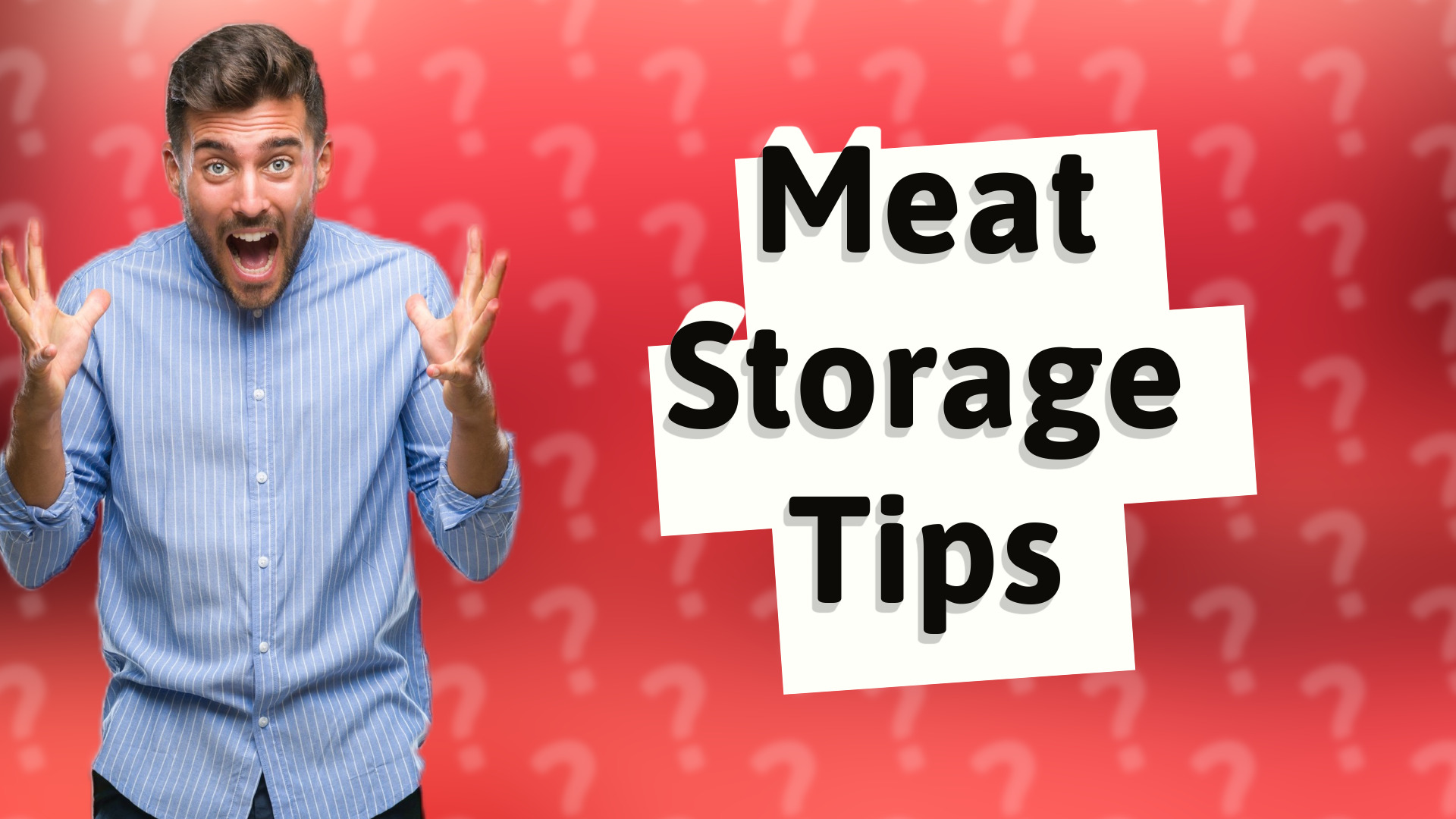 Meat Storage Tips