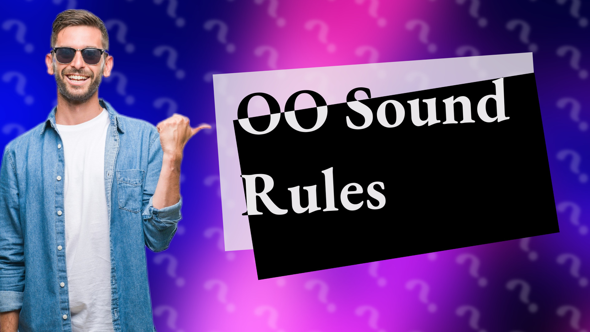 OO Sound Rules