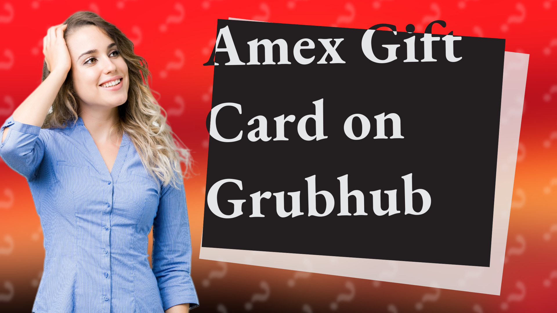 Amex Gift Card on Grubhub