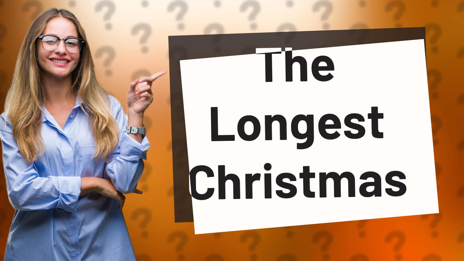 The Longest Christmas