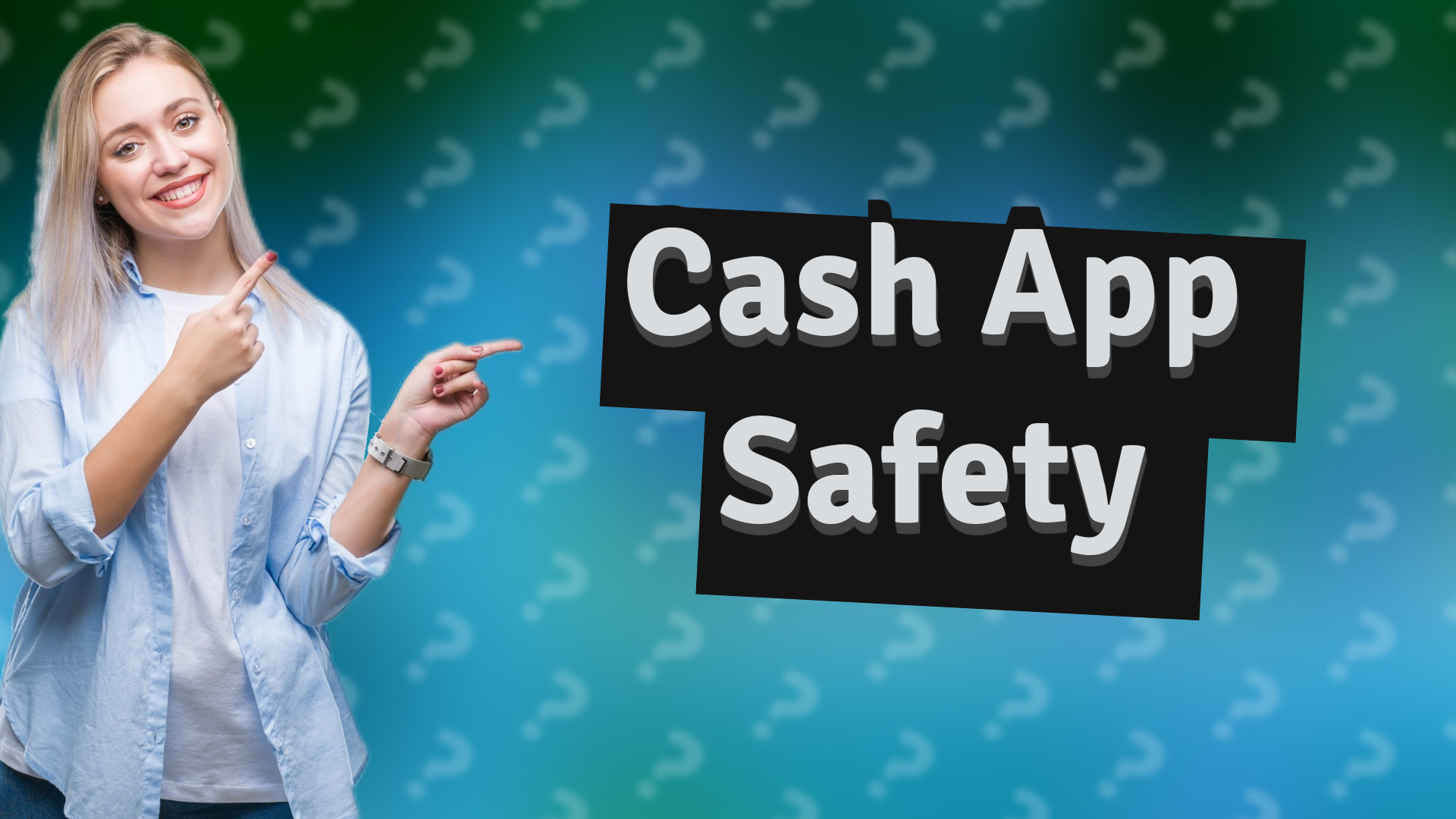 Cash App Safety